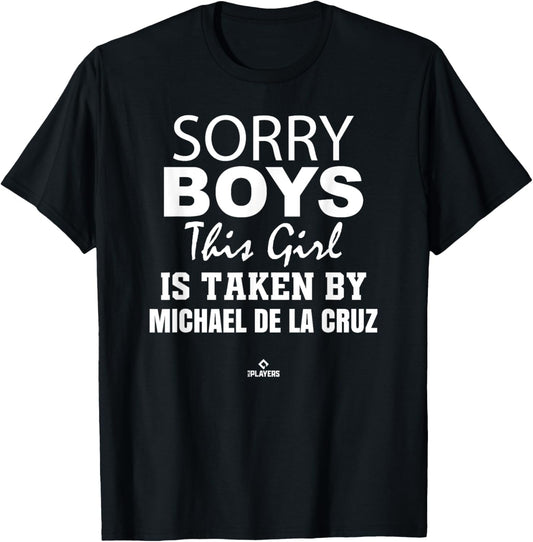 This Girl is Taken By Michael De La Cruz Prospect Baseball Apparel | Premium Quality