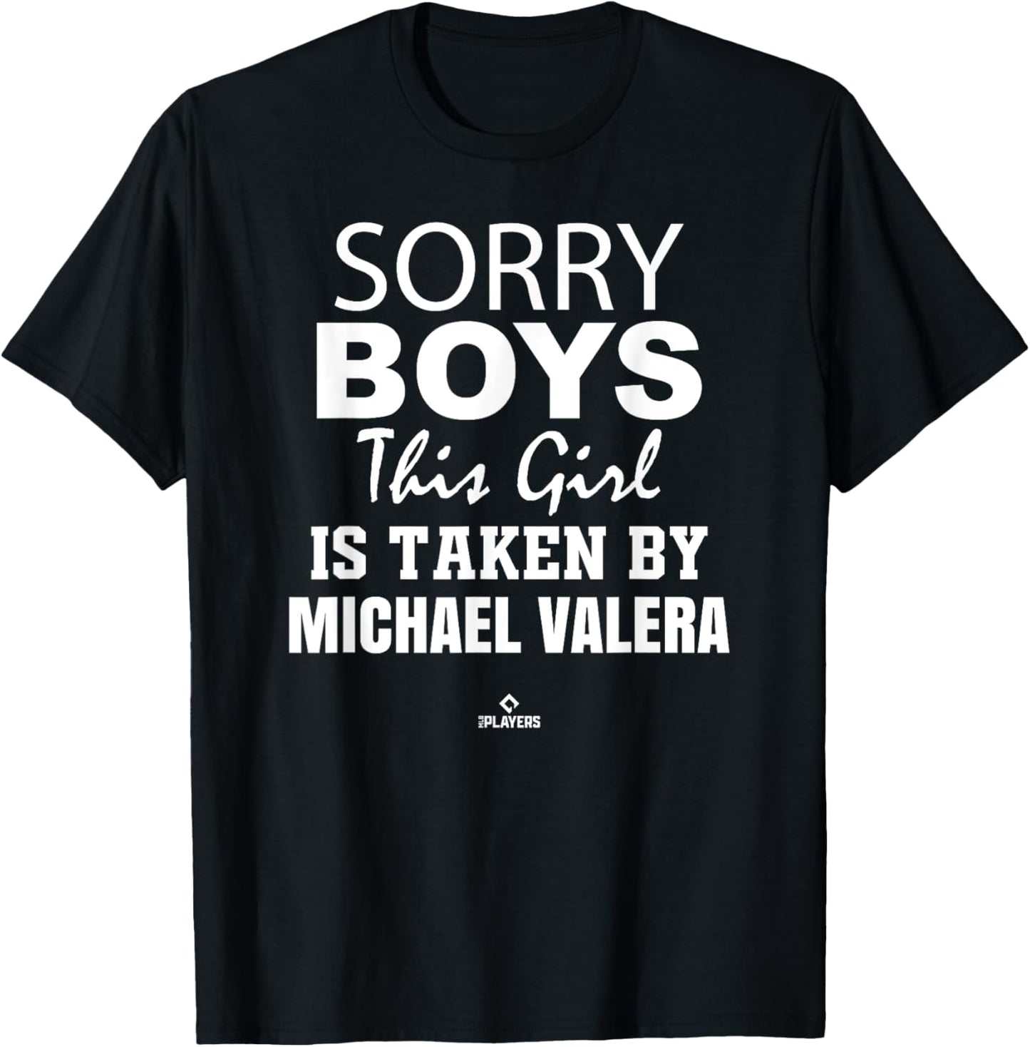 This Girl is Taken By Michael Valera Prospect Baseball Fan Apparel | Trending 2025