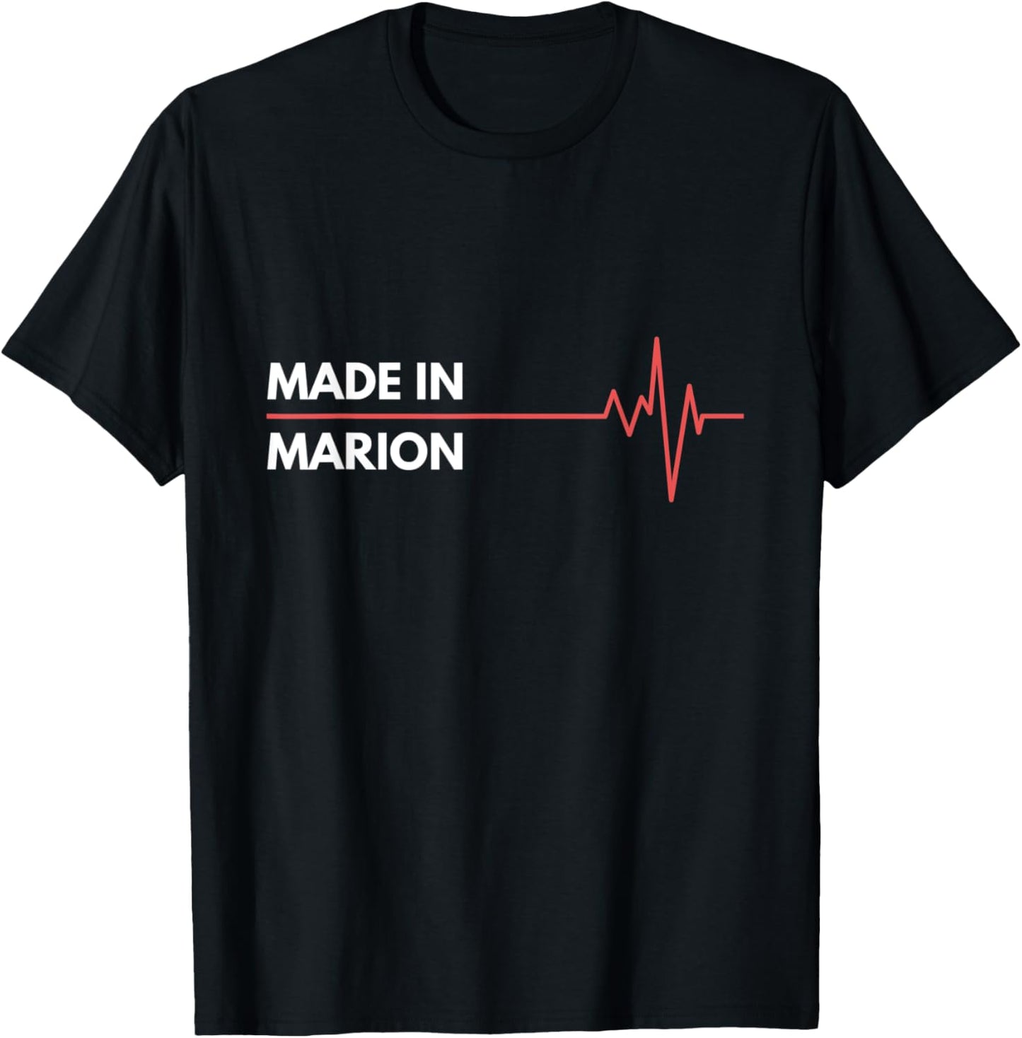 Made In Marion Iowa Place Of Birth Hometown Apparel | US Viral Pick | Aesthetic Casual Look