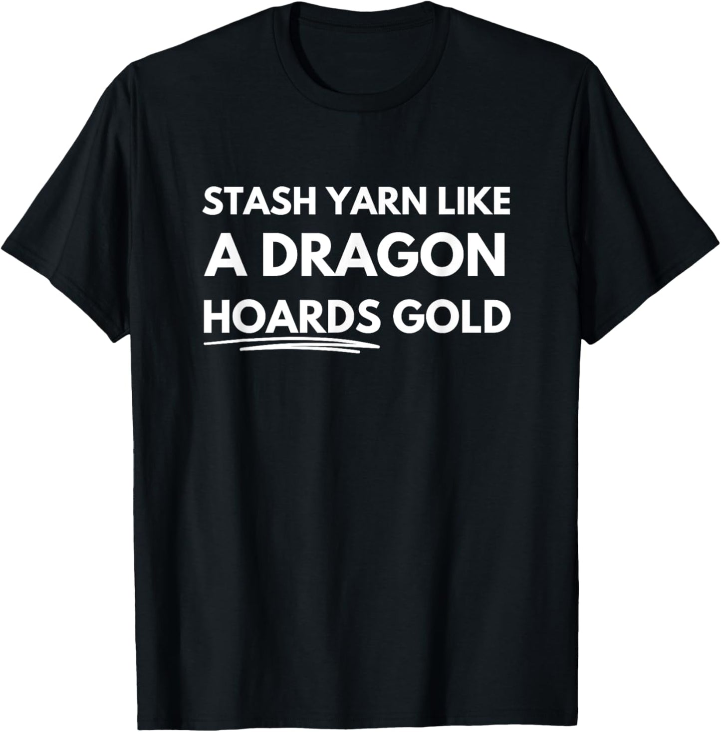 Stash yarn like a dragon hoards gold Yarn Supply | Trending 2025 | Customer Favorite