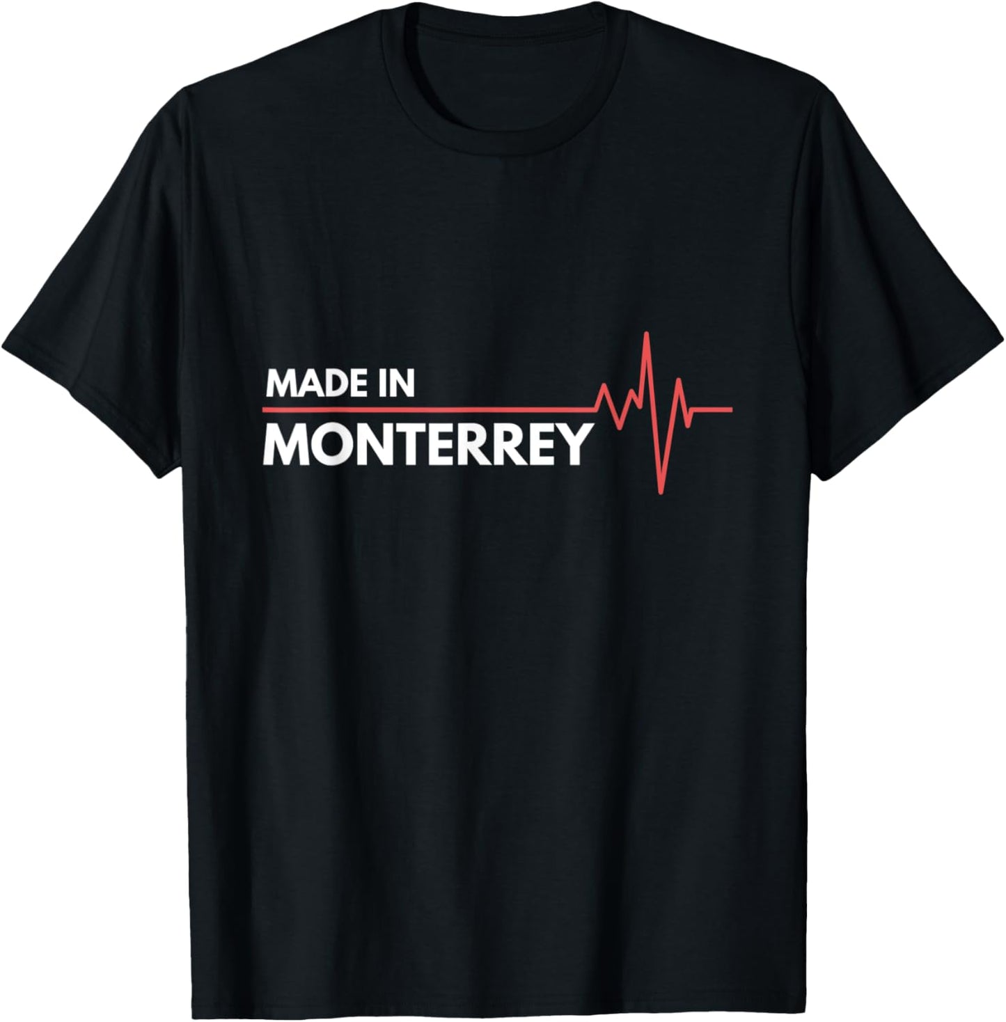 Made In Monterrey Mexico Place Of Birth Apparel | Bestseller Style | High CTR Boost