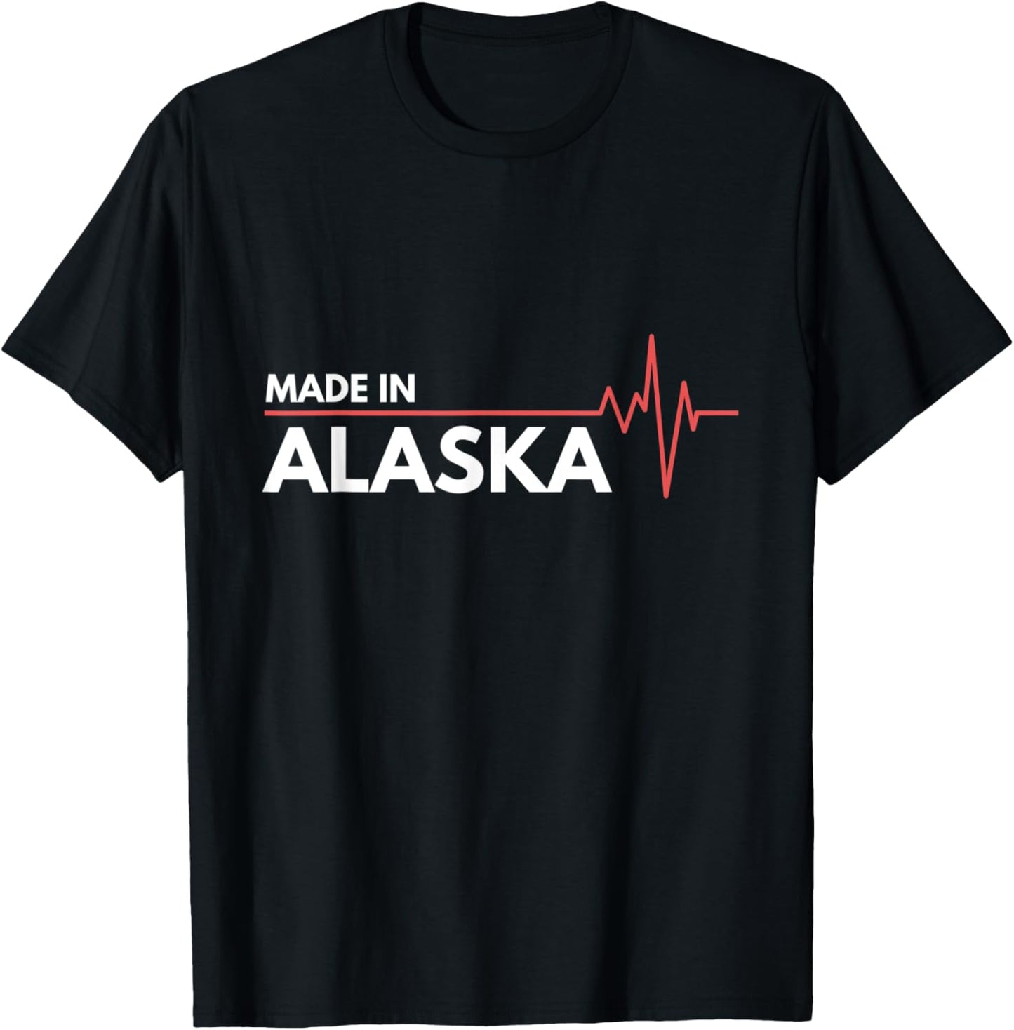 Born In Alaska Heartbeat Place Of Birth Apparel | Trending 2025 | Aesthetic Casual Look