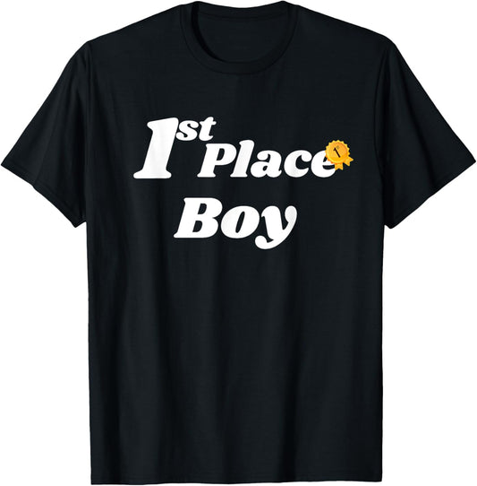 Fun Graphic-First Place Boy Apparel | Trending 2025 | Perfect Gift Choice