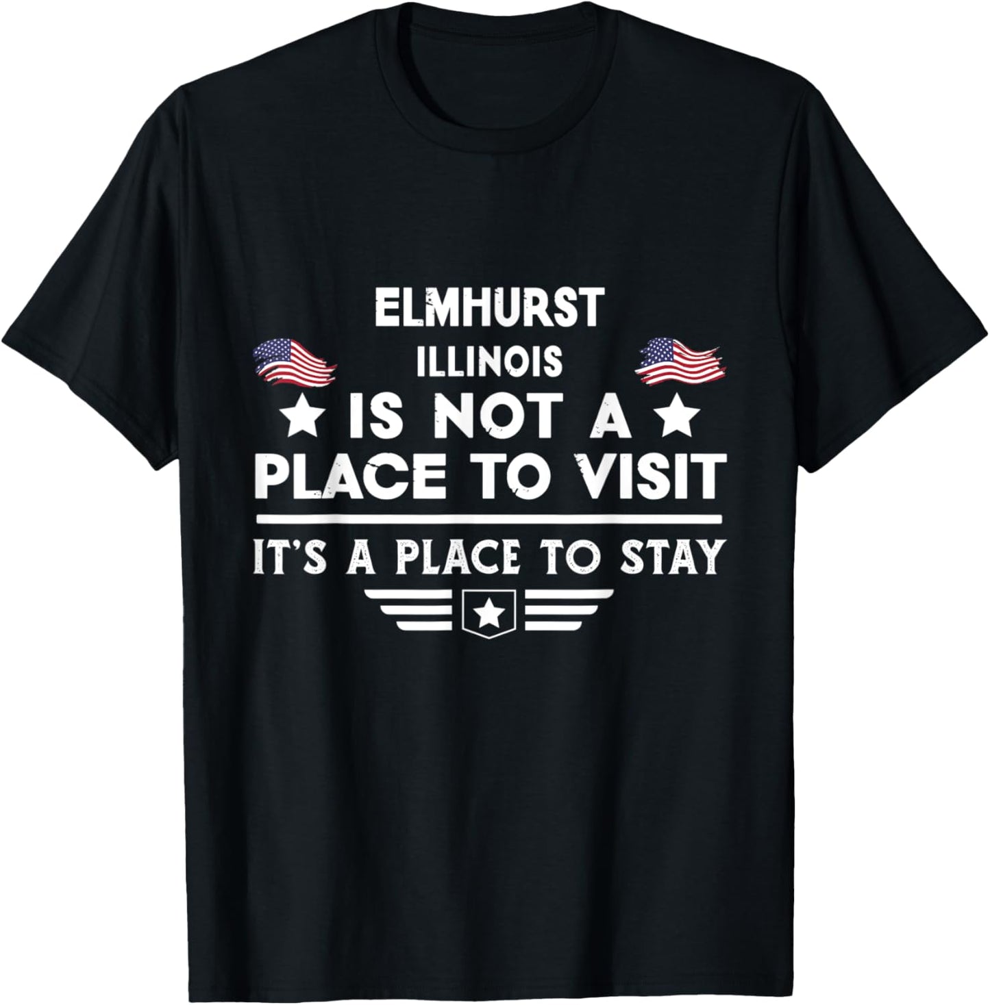 Elmhurst Illinois Place to stay USA Town Home City Apparel | High Search Volume | Daily Wear Essential