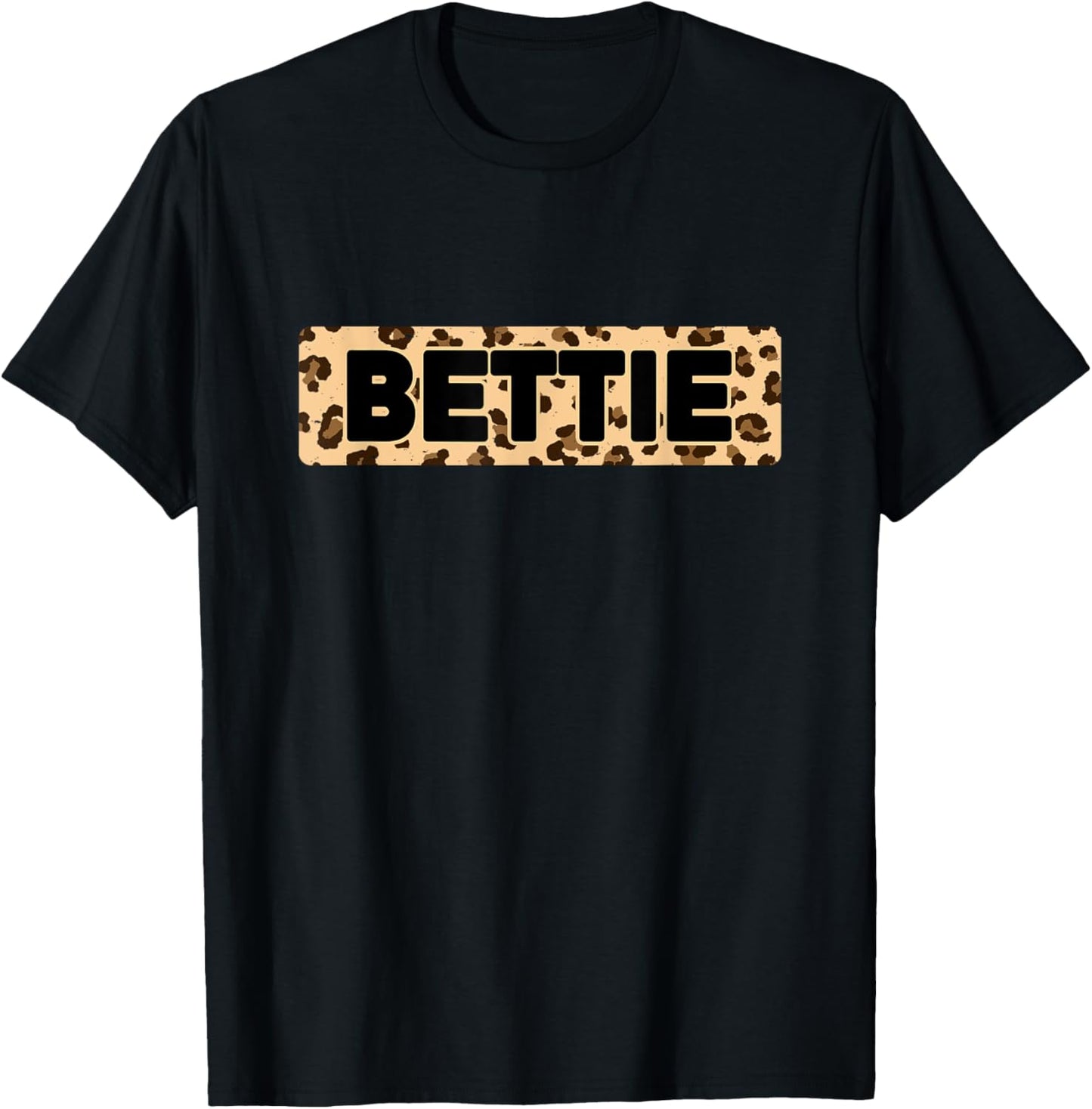 Funny Bettie Leopard Print Personalized Name Bettie Apparel Streetwear Style Everyday Wear
