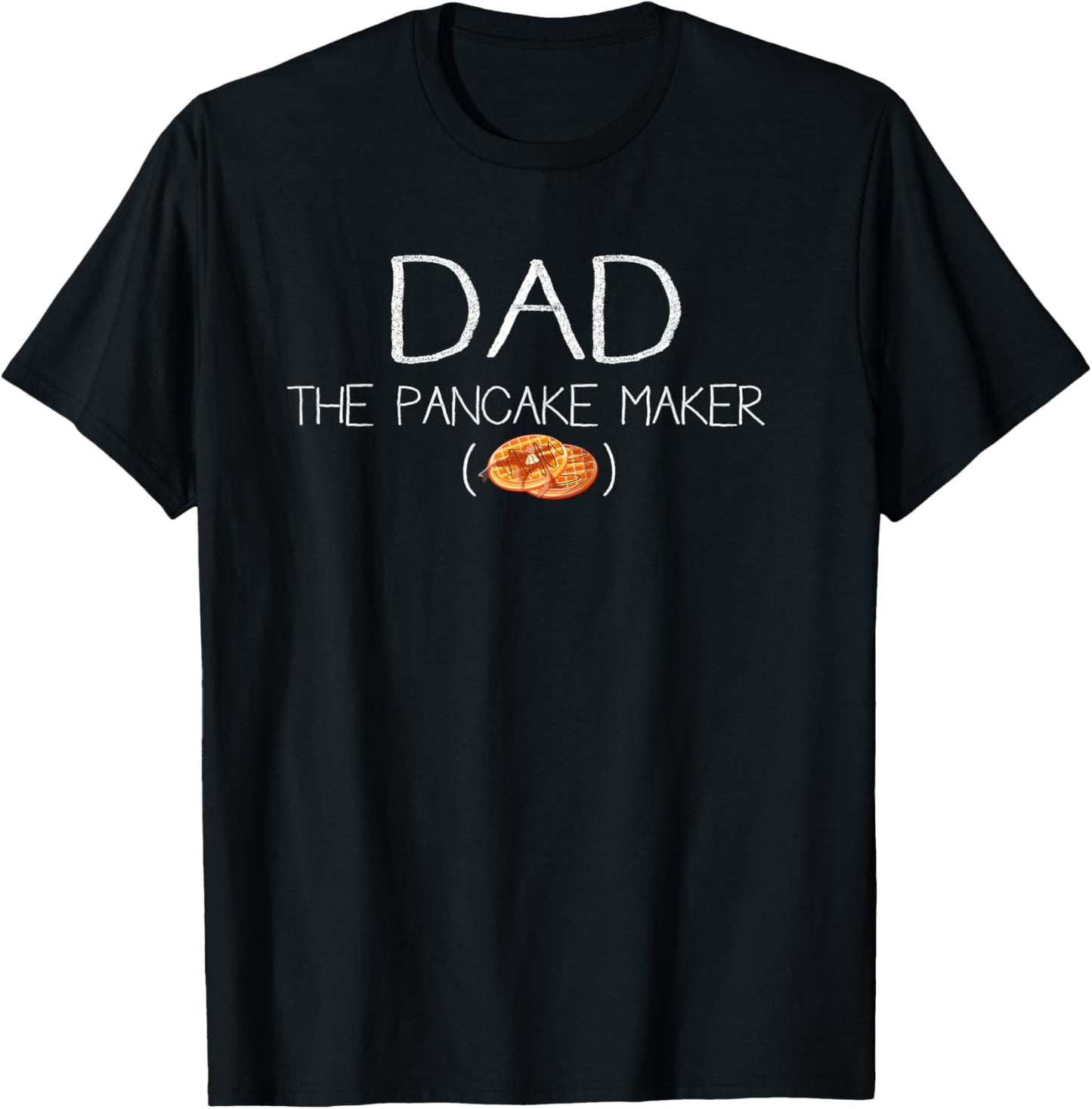 Mens Dad the Pancake Maker Funny Saying Fathers Gift Apparel | Premium Quality | Comfort Daily Wear