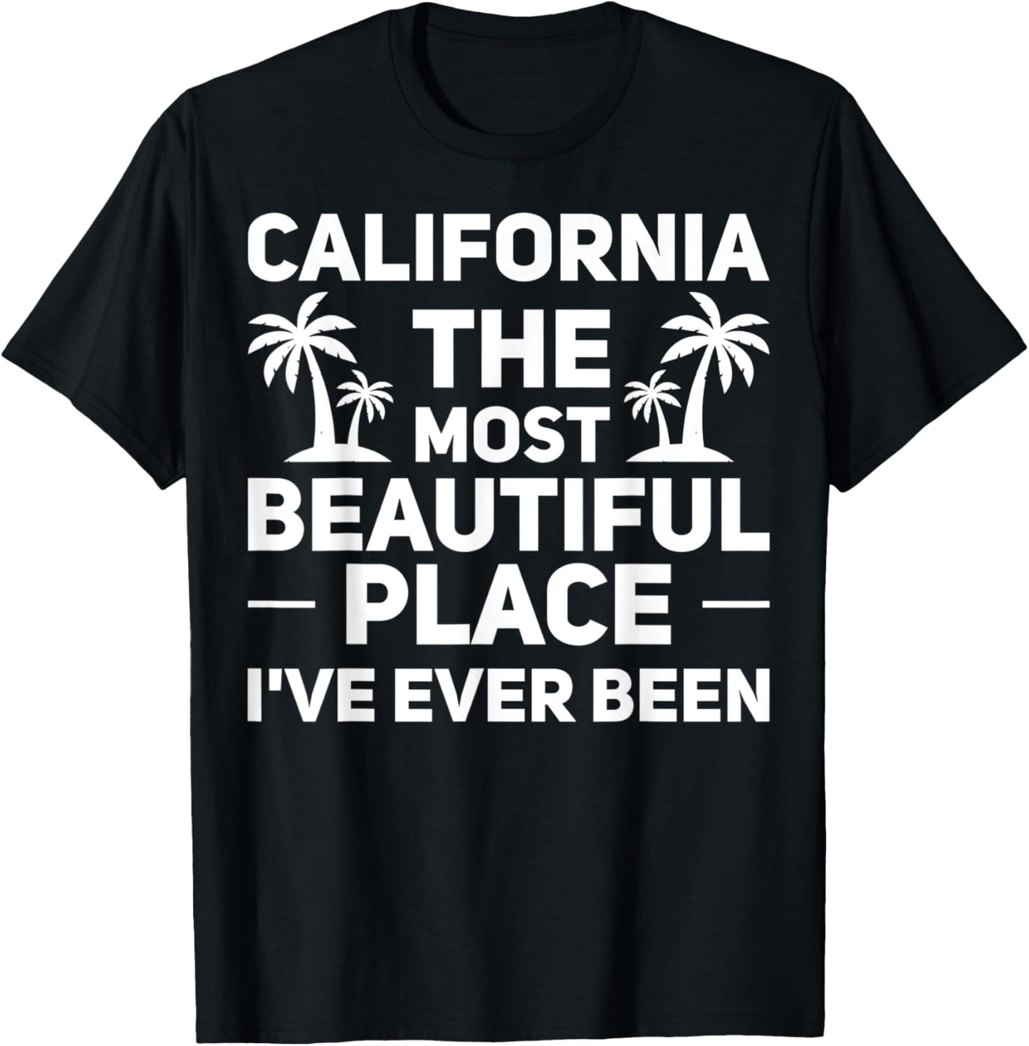 California the most beautiful place CA Holiday Apparel | Google Shopping Optimized | Customer Favorite