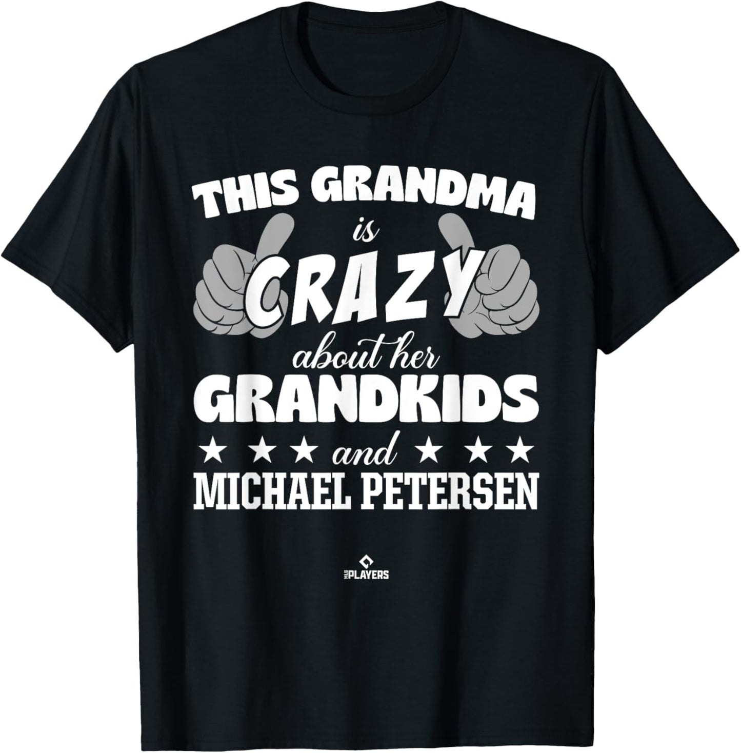 Grandma Crazy for Michael Petersen Prospect Baseball Fan Apparel | Premium Quality