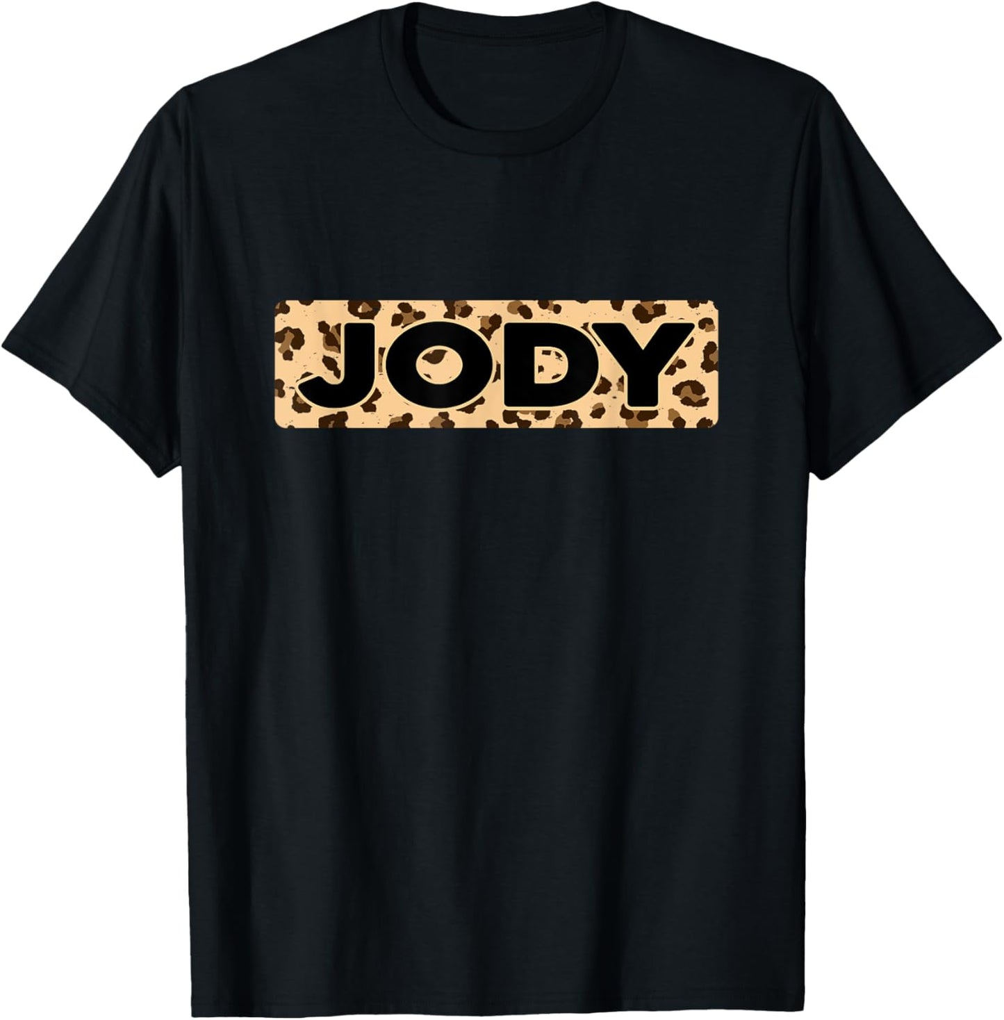 Funny Jody Leopard Print Personalized Name Jody Apparel High Search Demand Everyday Wear