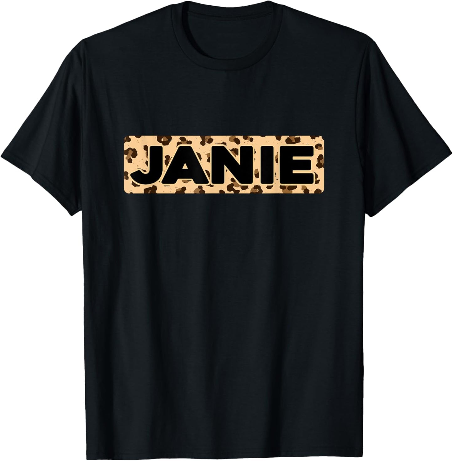 Funny Janie Leopard Print Personalized Name Janie Apparel Comfort Fit Hot Right Now