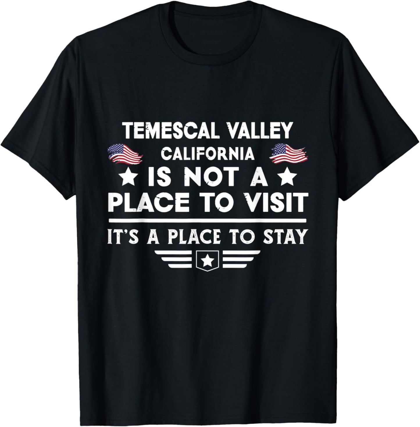 Temescal Valley California Place to stay USA Town Home City Apparel | High Search Volume | Top Rated Comfort