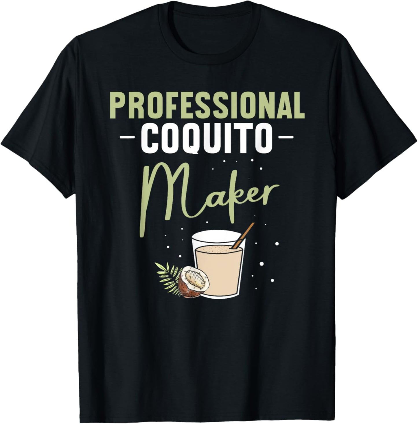 Coquito Christmas Coquito Maker Puerto Rican Christmas Apparel | Trending 2025 | Aesthetic Fit