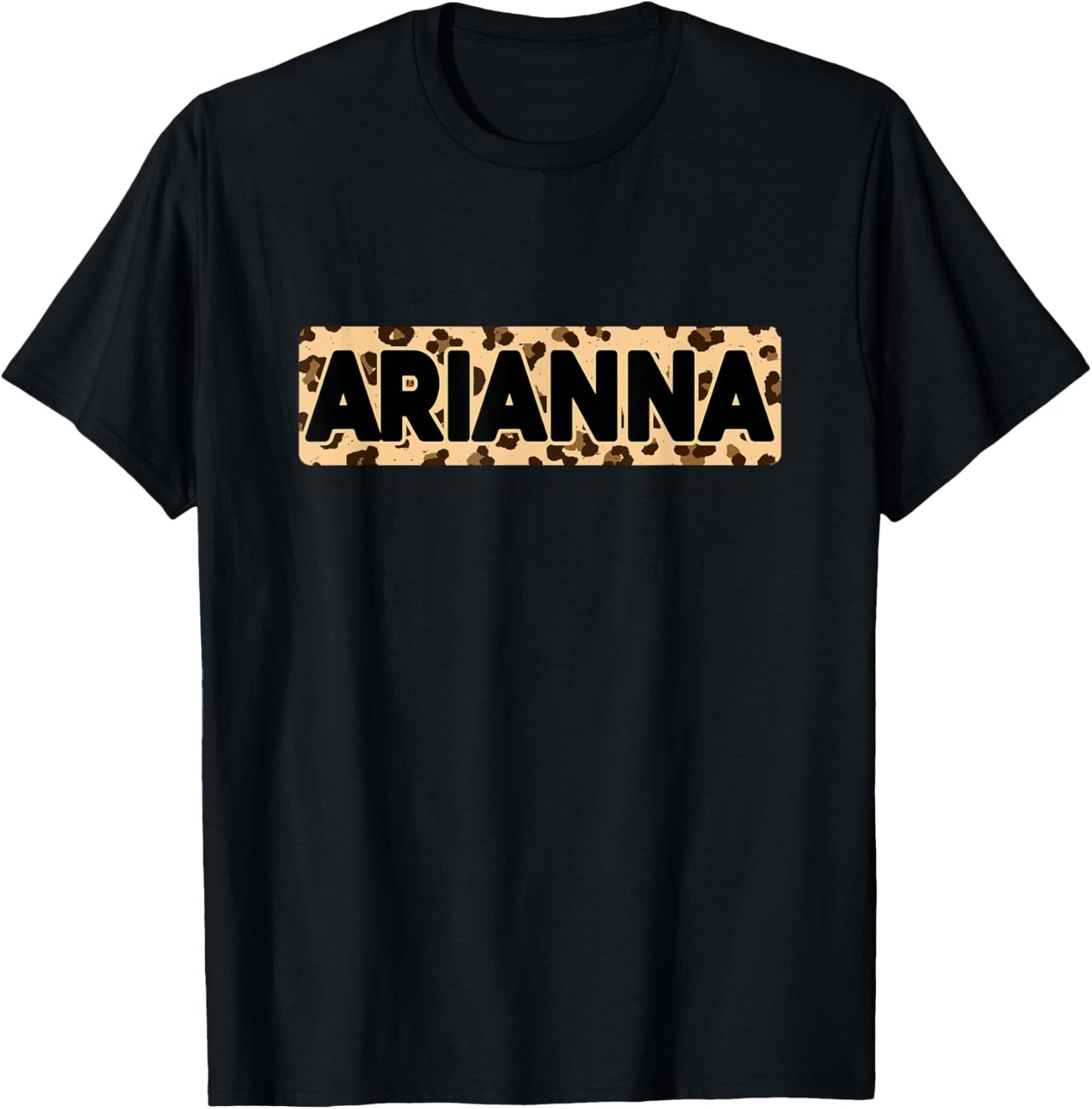 Funny Arianna Leopard Print Personalized Name Arianna Apparel Trending US US Top Pick