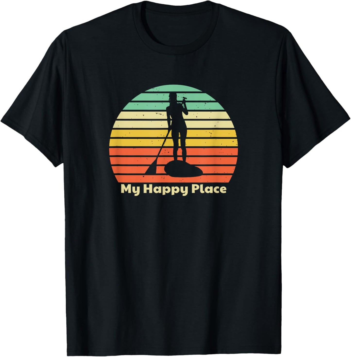 Stand Up Paddle Board Paddleboard SUP Girl My Happy Place Apparel | Google Shopping Optimized | Aesthetic Casual Look