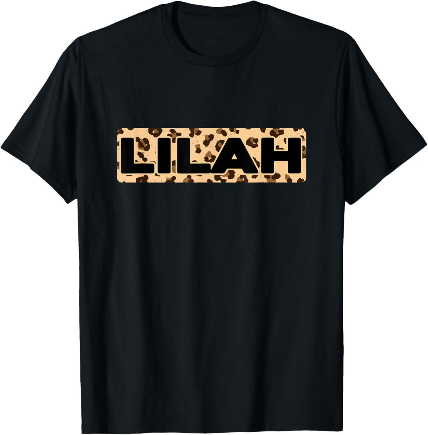 Funny Lilah Leopard Print Personalized Name Lilah Apparel Comfort Fit Gift Ready