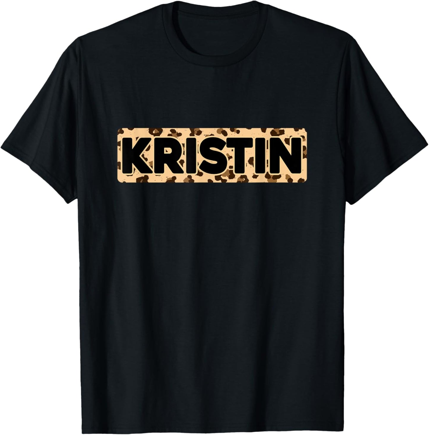 Funny Kristin Leopard Print Personalized Name Kristin Apparel High Search Demand Everyday Wear