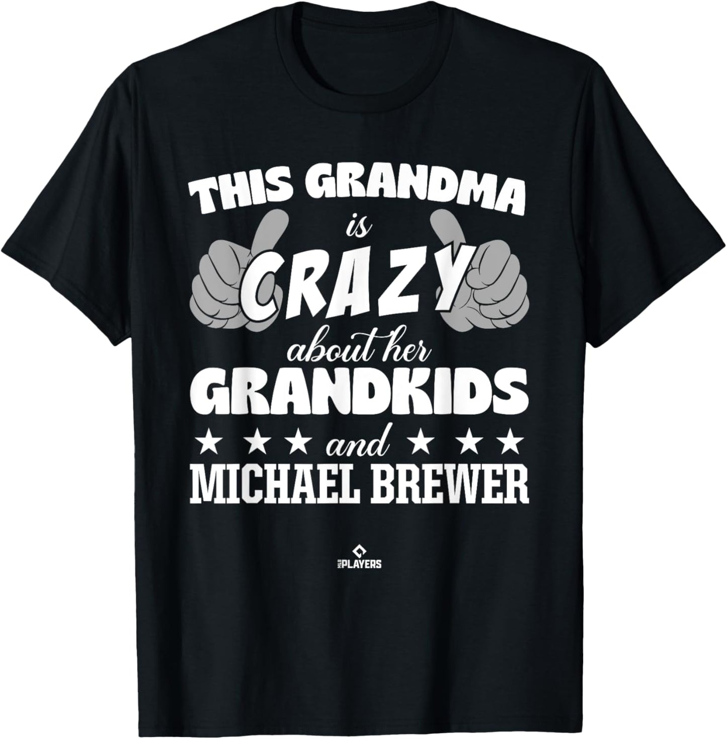 Grandma Crazy for Michael Brewer Prospect Baseball Fan Gear Apparel | US Best Seller