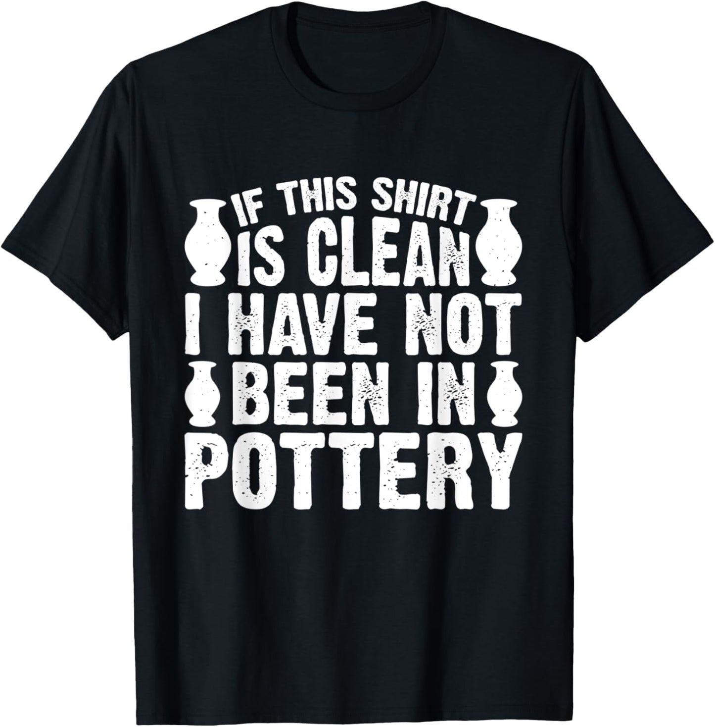 Pottery Lover Art Ceramic Clay Maker Apparel | US Viral Style | Perfect Gift Idea