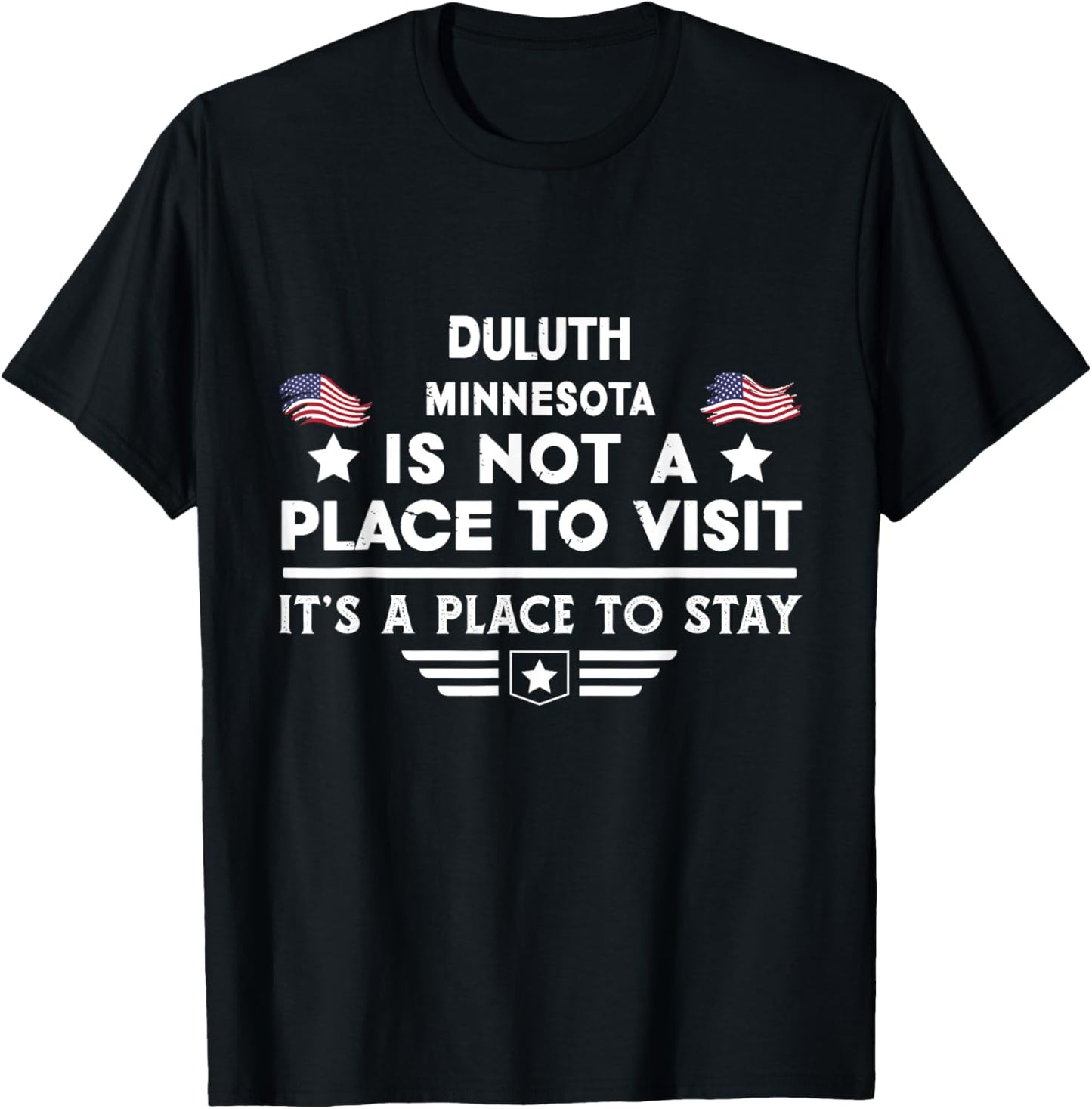 Duluth Minnesota Place to stay USA Town Home City Apparel | Bestseller Style | Top Rated Comfort