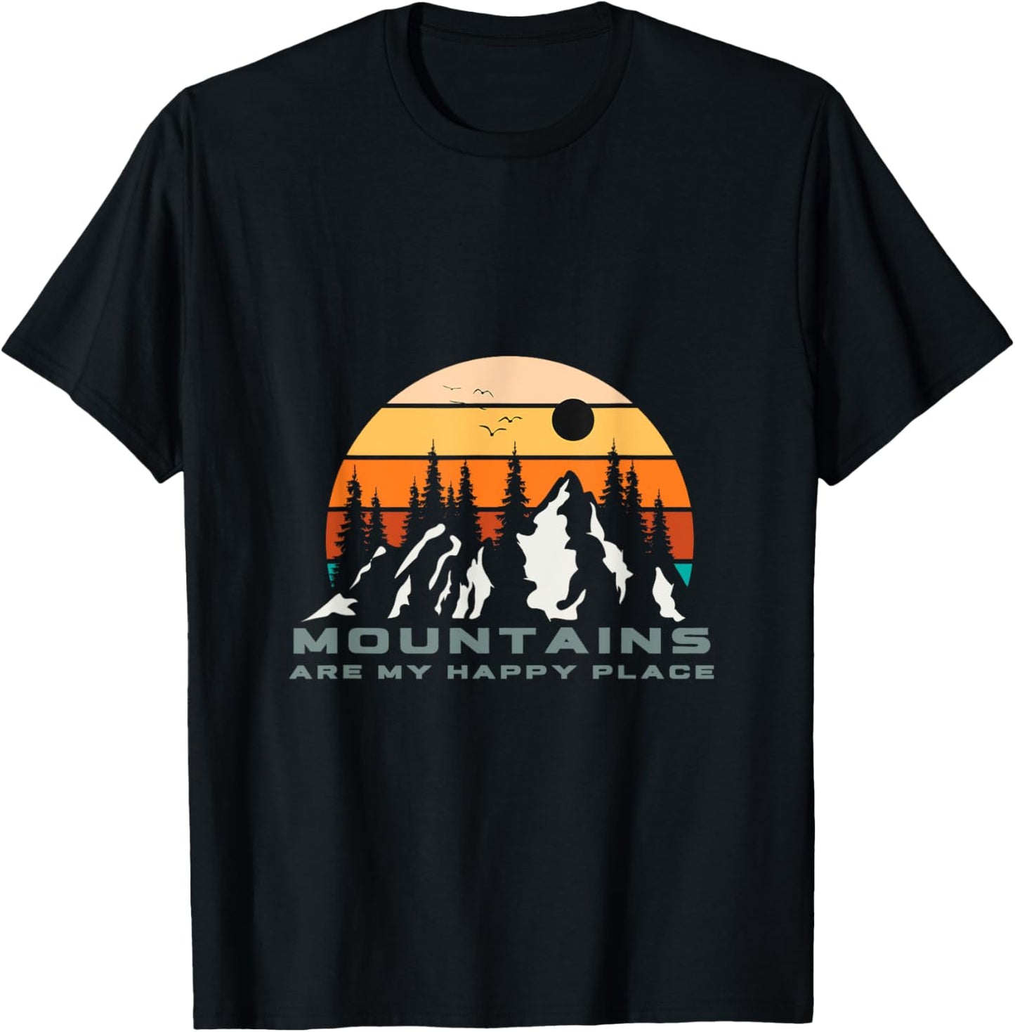 Mountains Are My Happy Place Landscape Apparel | Top Conversion Title | Top Rated Comfort