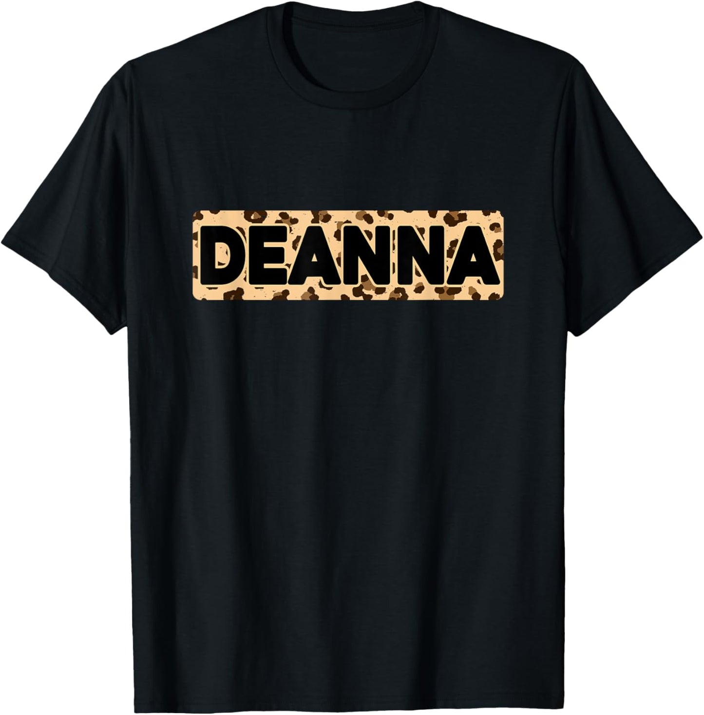 Funny Deanna Leopard Print Personalized Name Deanna Apparel Viral TikTok Find Fan Favorite