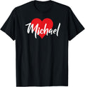 I Love Michael First Name Tshirt I Heart Named T-Shirt | Viral Streetwear Style