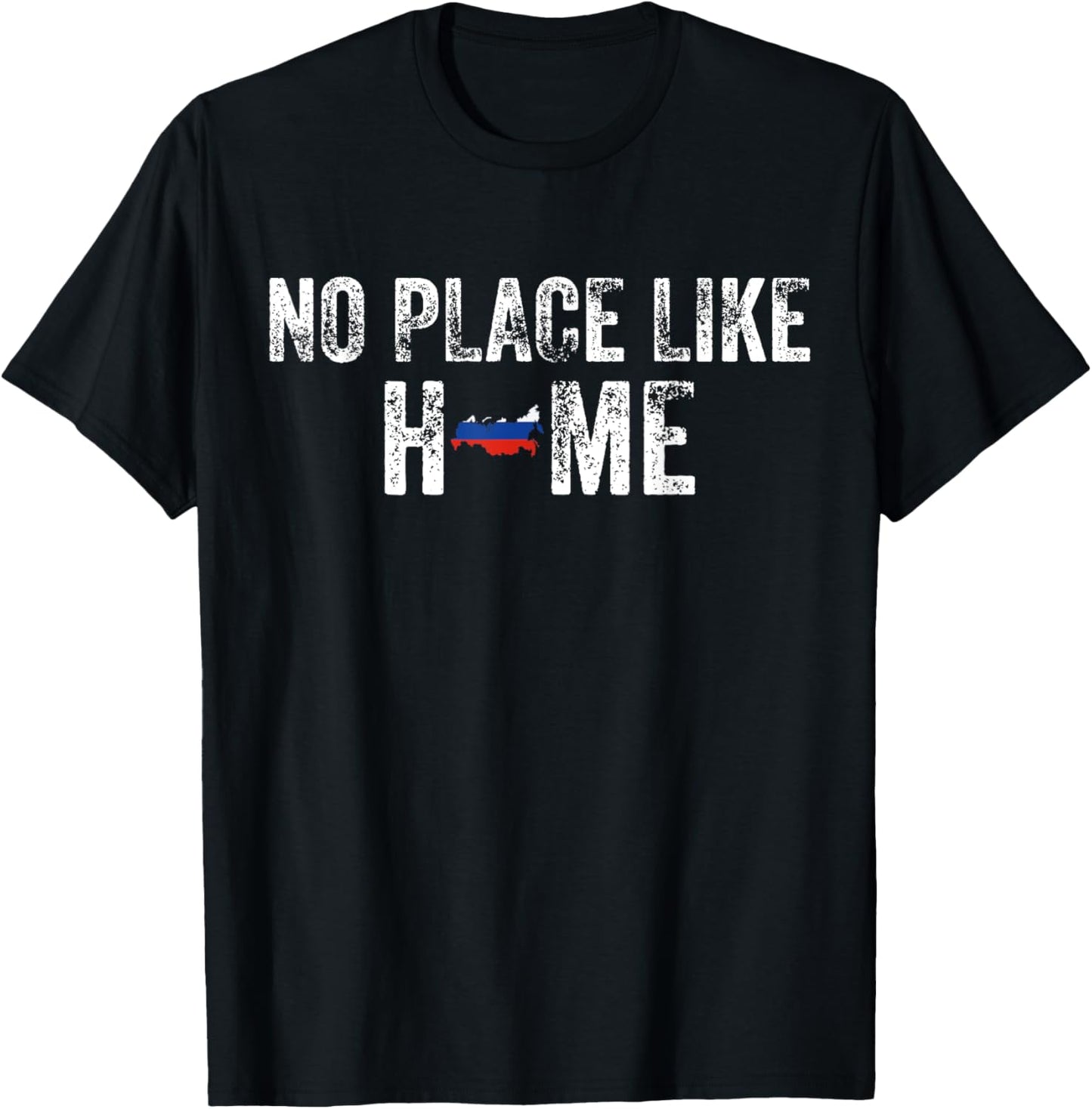 No Place Like Home - RUSSIA Tee Apparel | Bestseller Style | Top Rated Comfort