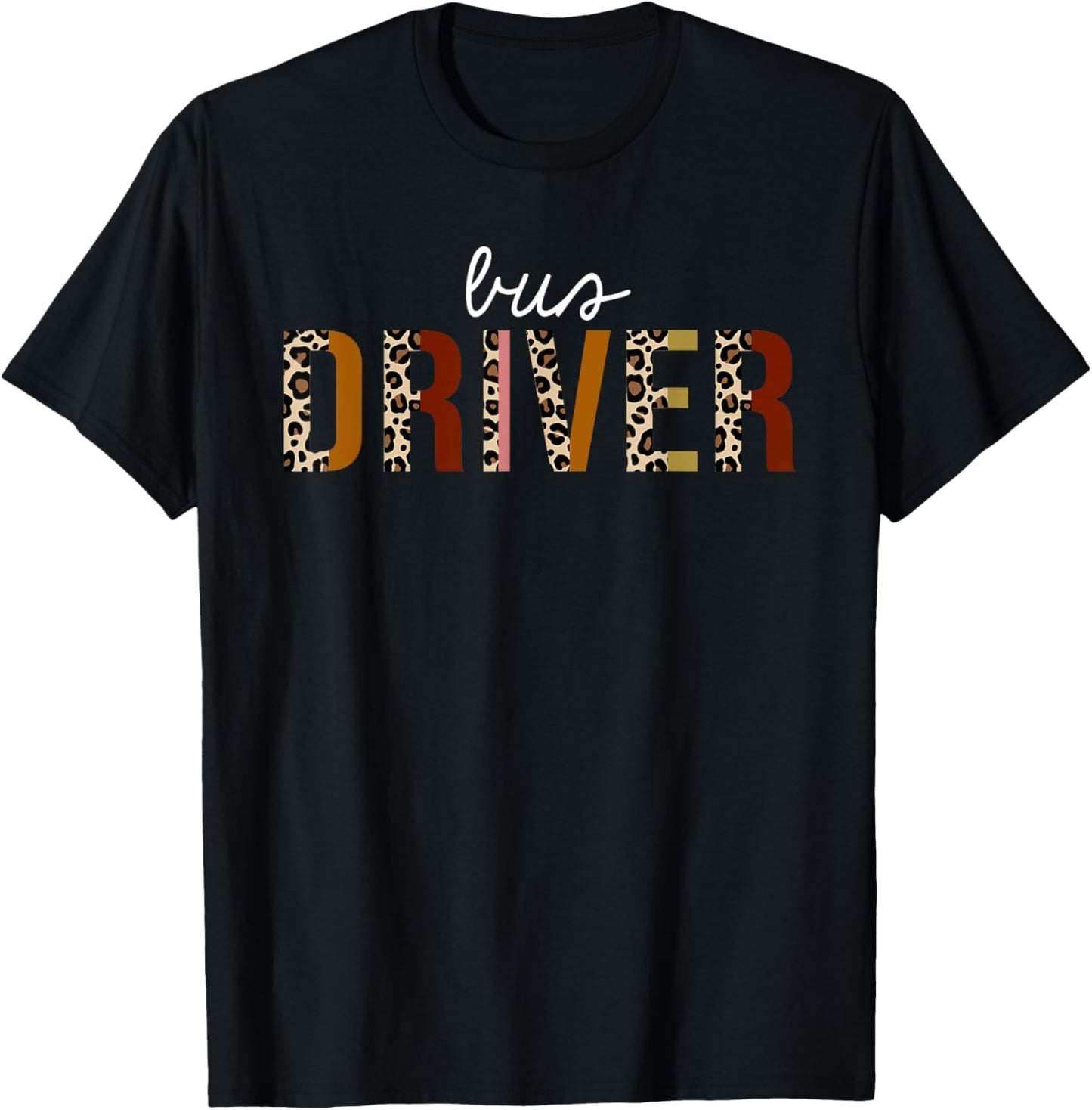 Bus Driver Leopard Print Funny Appreciation Apparel Premium Print Best Seller Look
