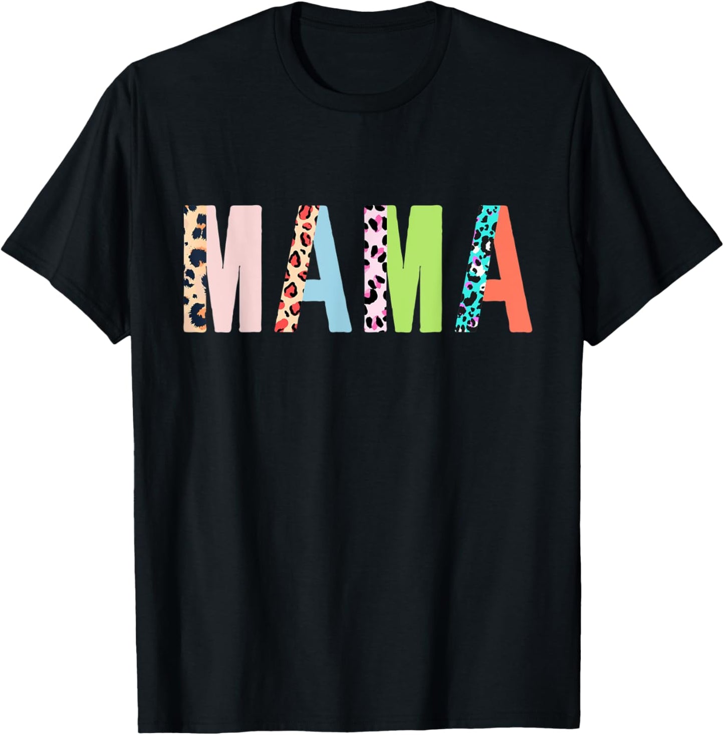 Leopard Mama Colorful Cheetah Pattern Graphic Mama Apparel Premium Print Everyday Wear