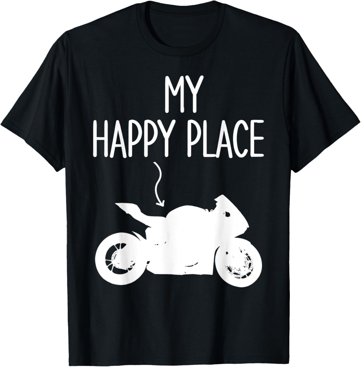 My Happy Place Funny Biker Motorcycle Lover Apparel | High Search Volume | High CTR Boost