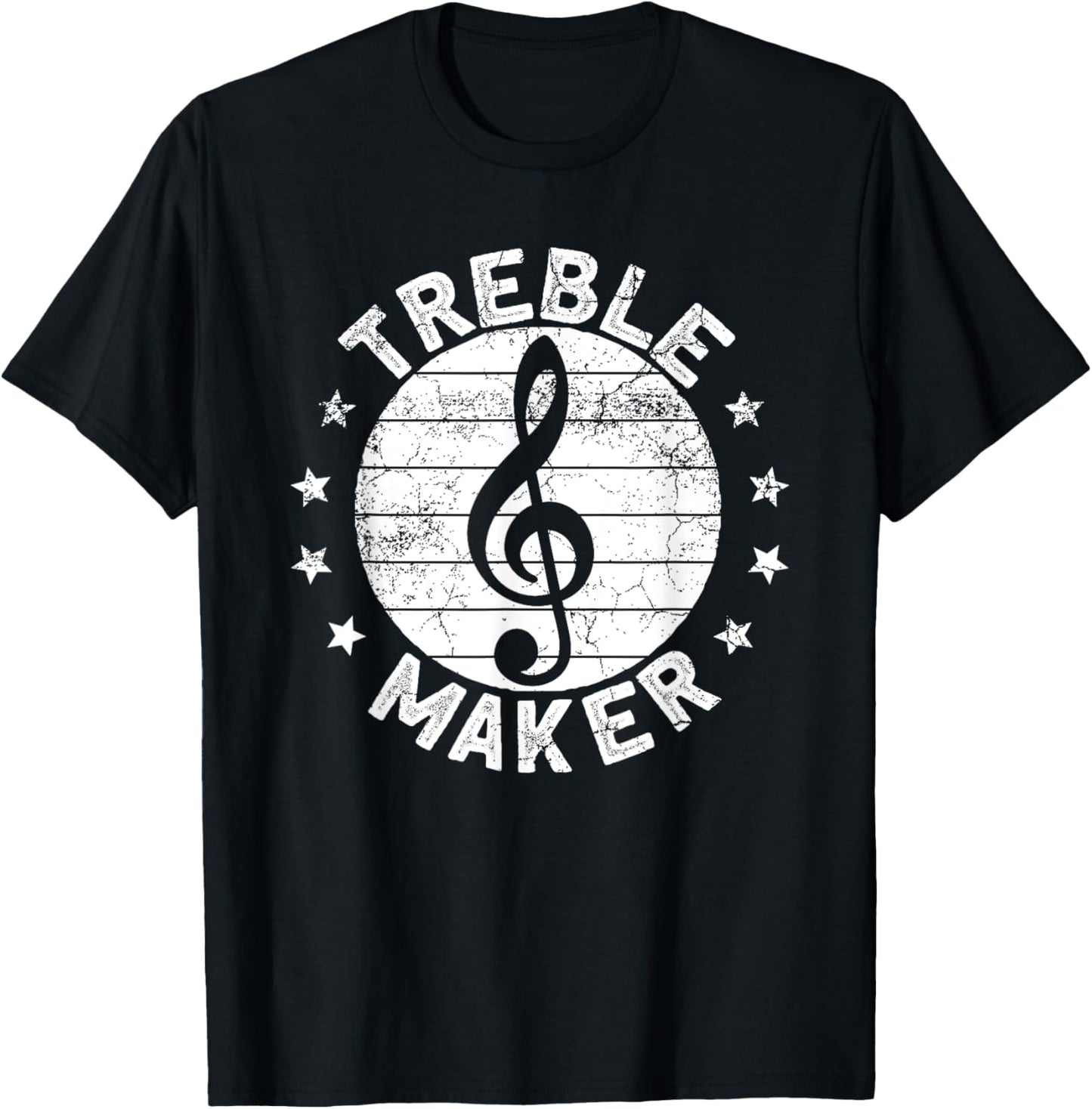 Treble Maker Musician Music Musical Play Instruments Gift Apparel | Best Seller Pick | Perfect Gift Idea