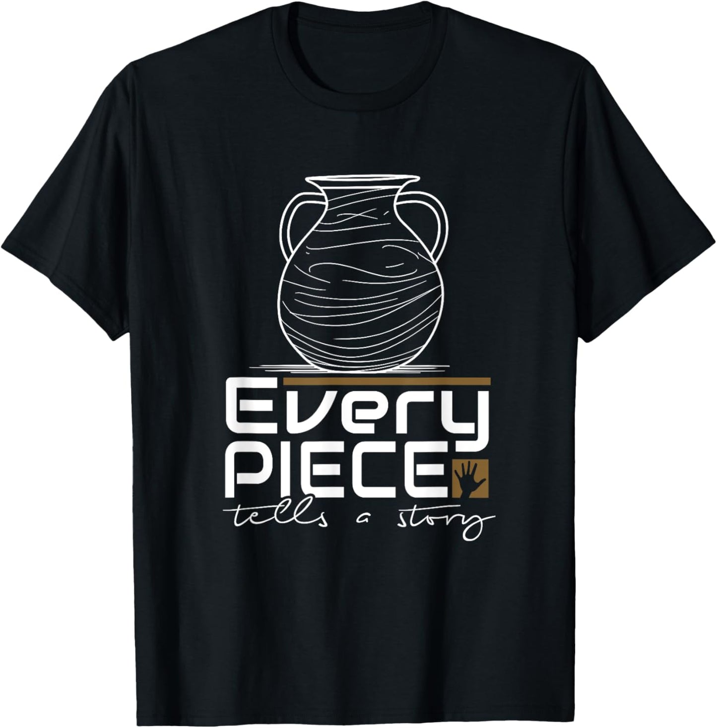 Lovable Pieces Of Clay Of Pottery Apparel | High Search Volume | Perfect Gift Idea