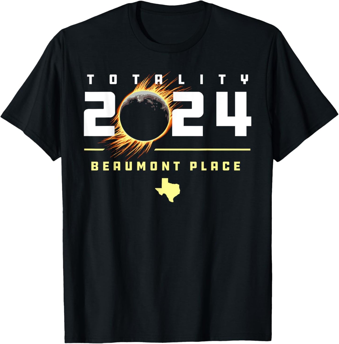 Beaumont Place Texas 2024 Total Solar Eclipse Apparel | Trending 2025 | High CTR Boost