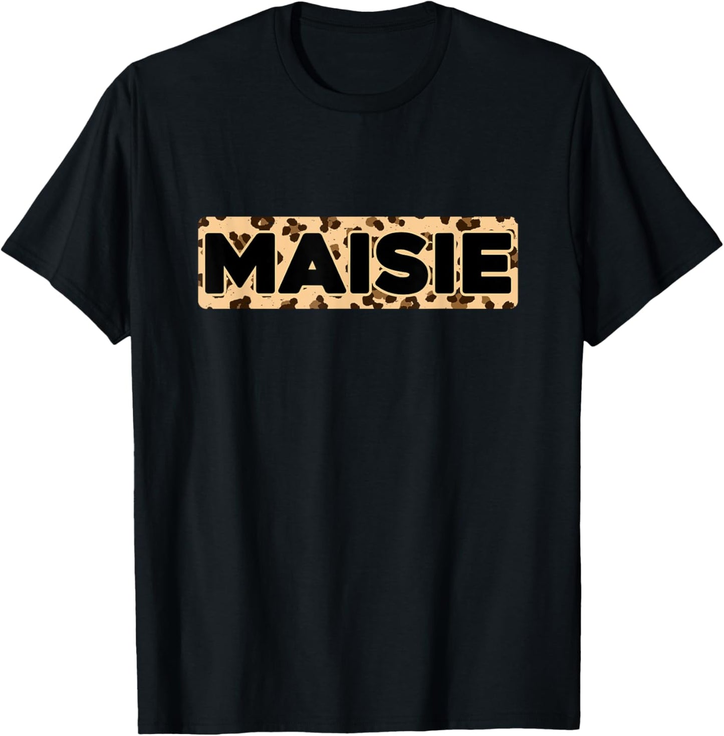 Funny Maisie Leopard Print Personalized Name Maisie Apparel Trending US Fan Favorite