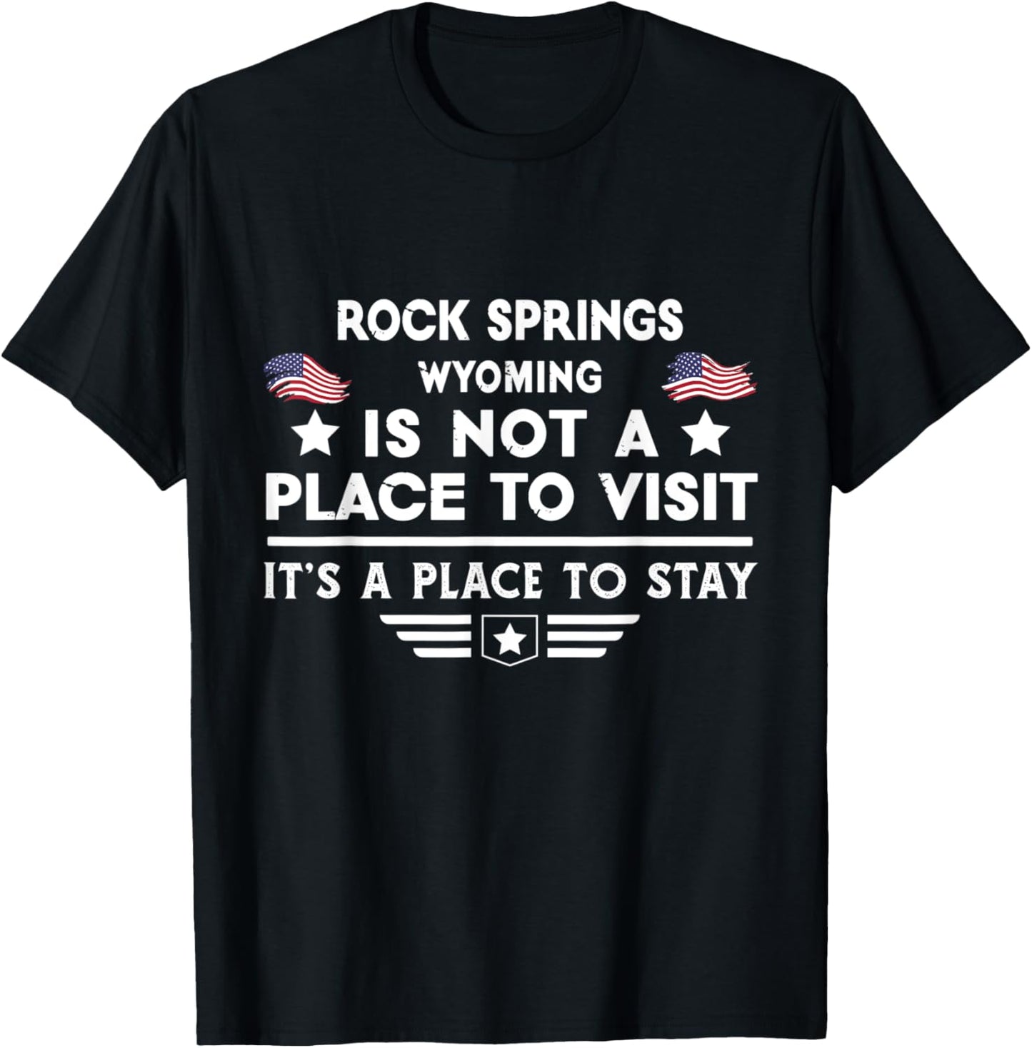 Rock Springs Wyoming Place to stay USA Town Home City Apparel | US Viral Pick | High CTR Boost