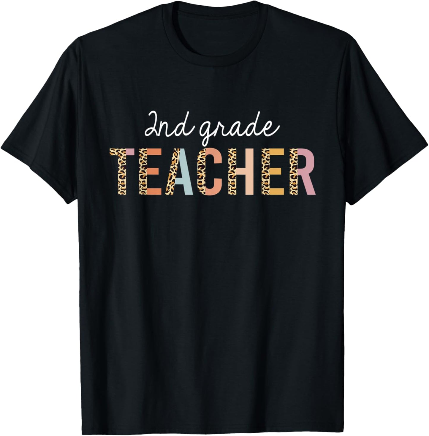 Leopard 2nd Grade Teacher Cute Back to School Supplies Women Apparel Comfort Fit US Top Pick