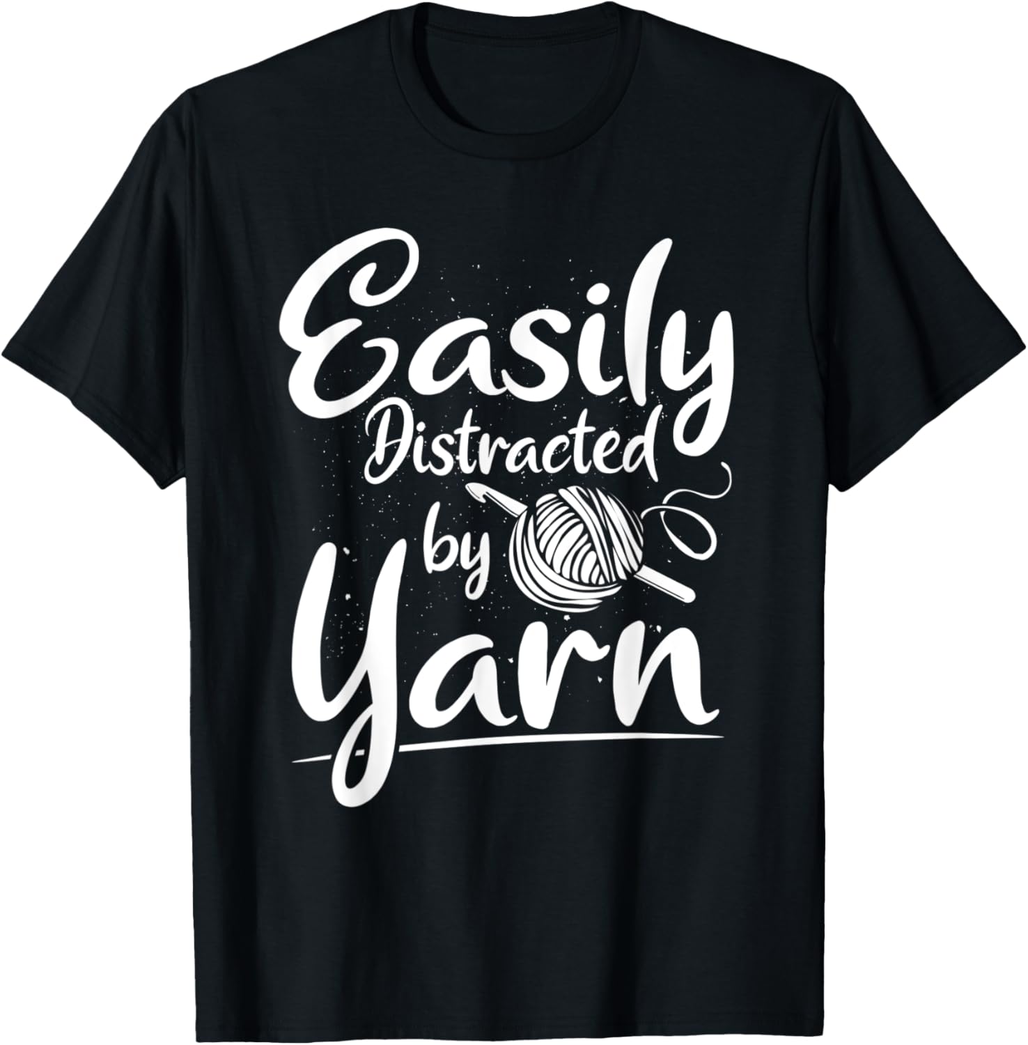 Crochet Easily Distracted By Yarn Crocheter Crocheting Yarn Supply | Viral US Pick | Customer Favorite