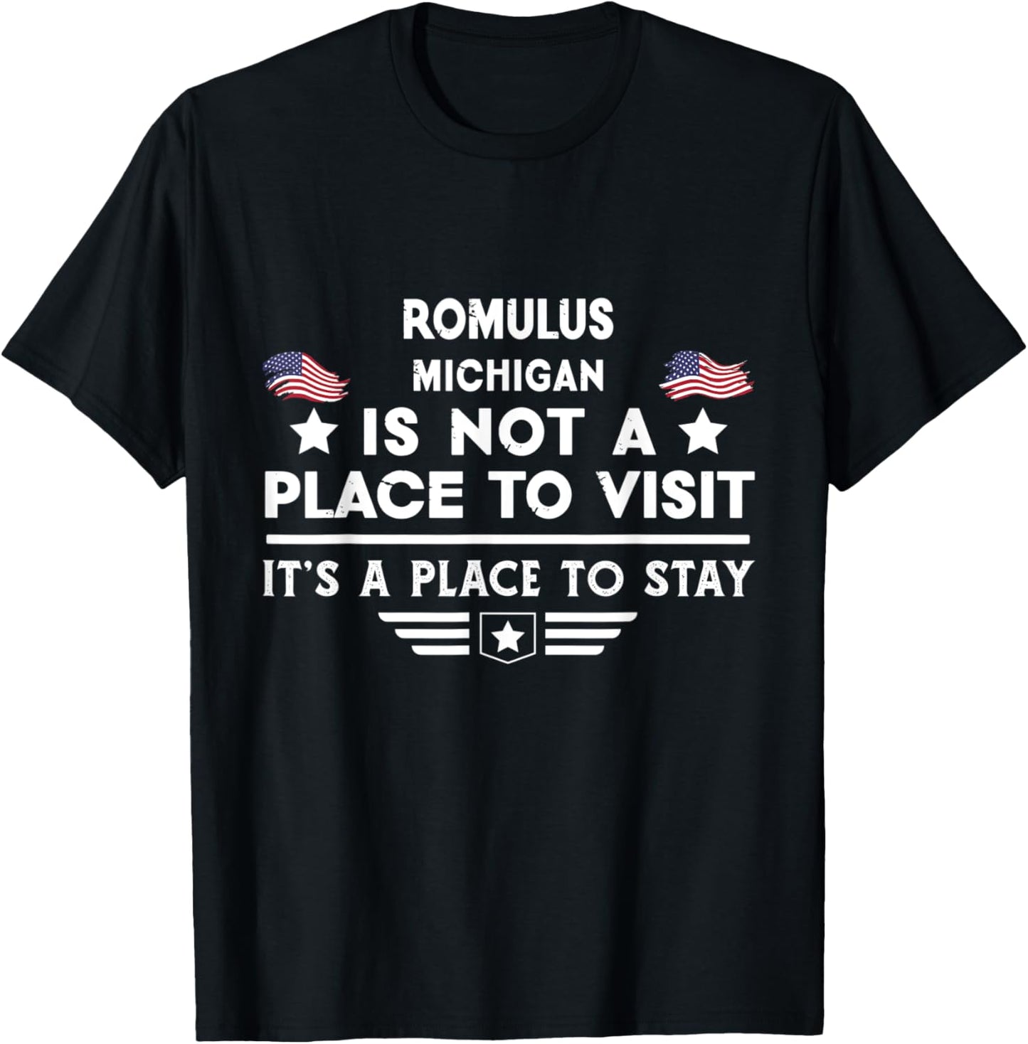 Romulus Michigan Place to stay USA Town Home City Apparel | Premium Quality | Daily Wear Essential