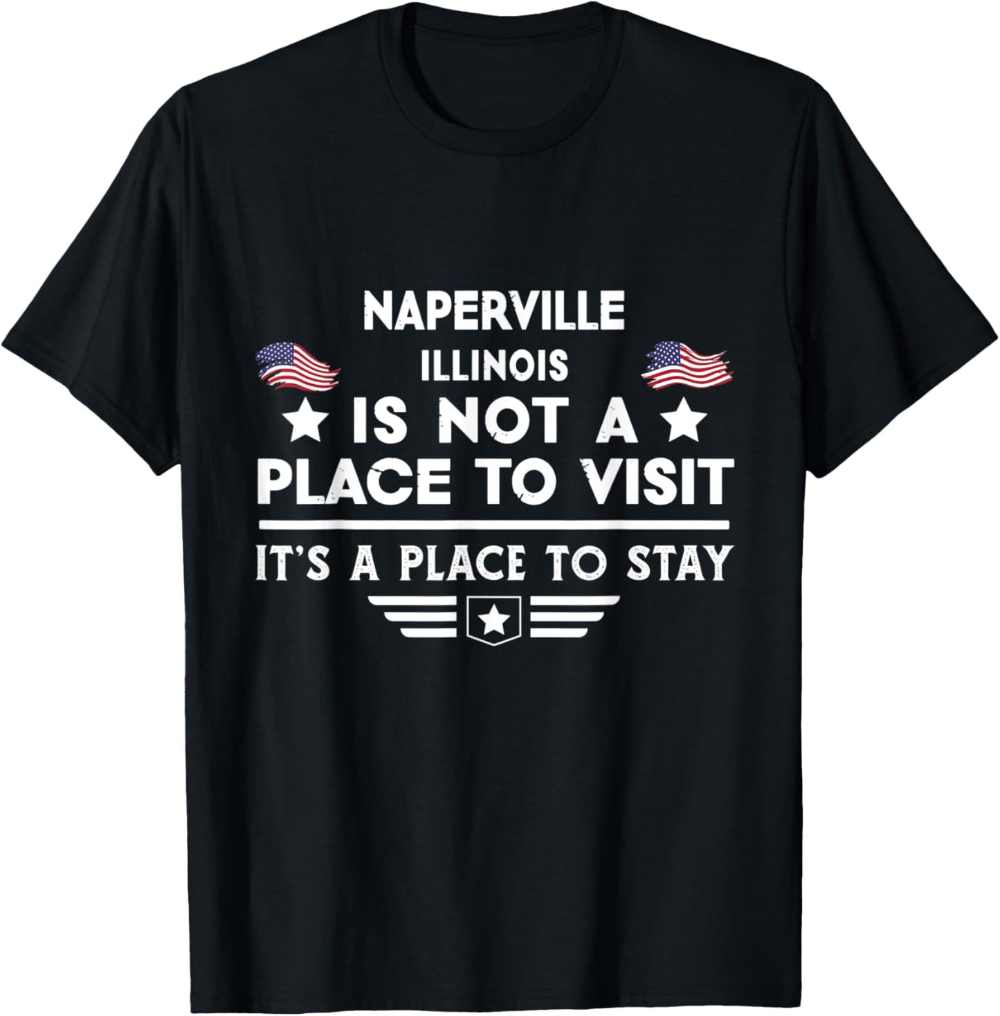 Naperville Illinois Place to stay USA Town Home City Apparel | High Search Volume | Daily Wear Essential