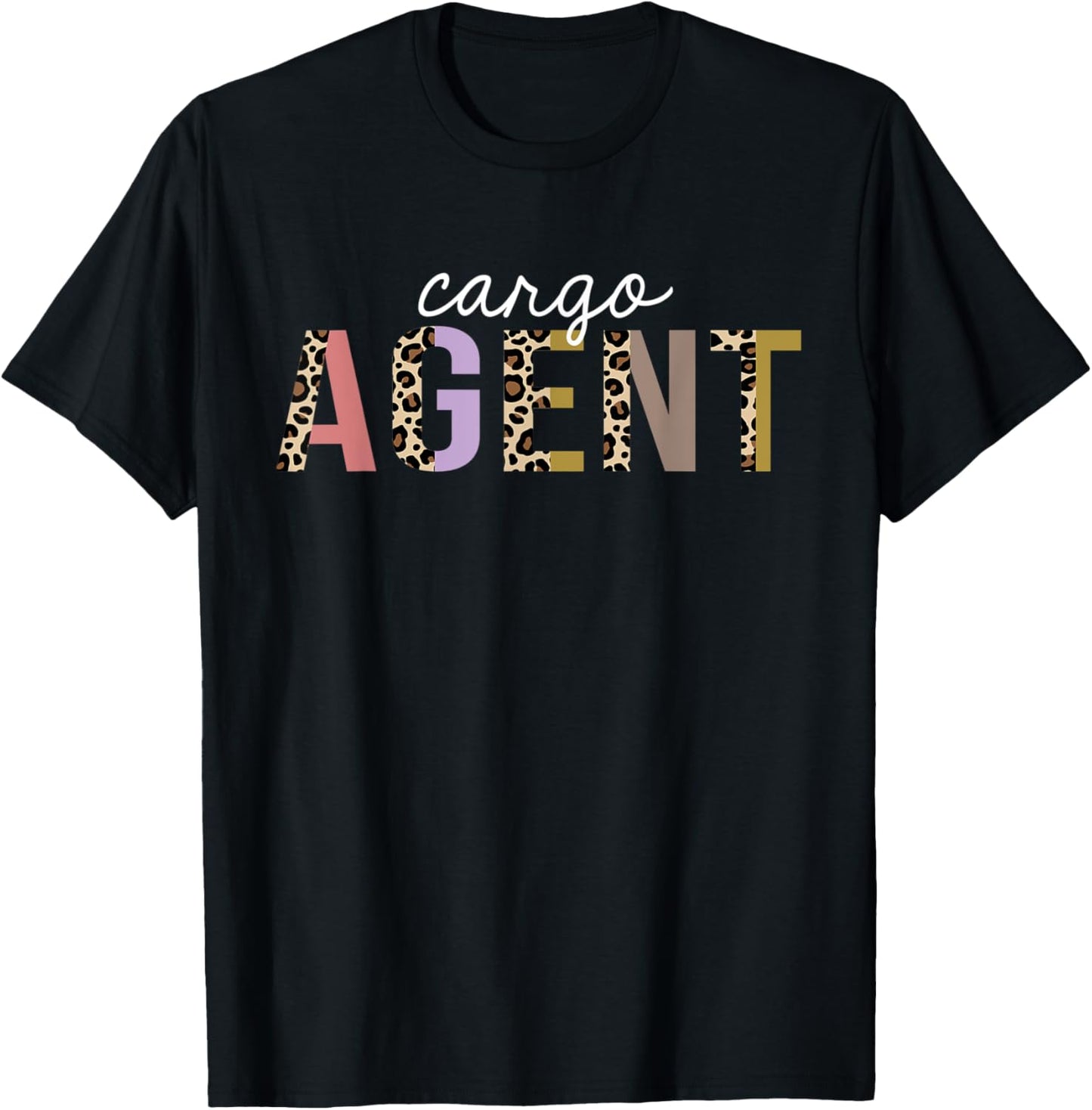 Cargo Agent Leopard Print Funny Appreciation Apparel Premium Print Gift Ready