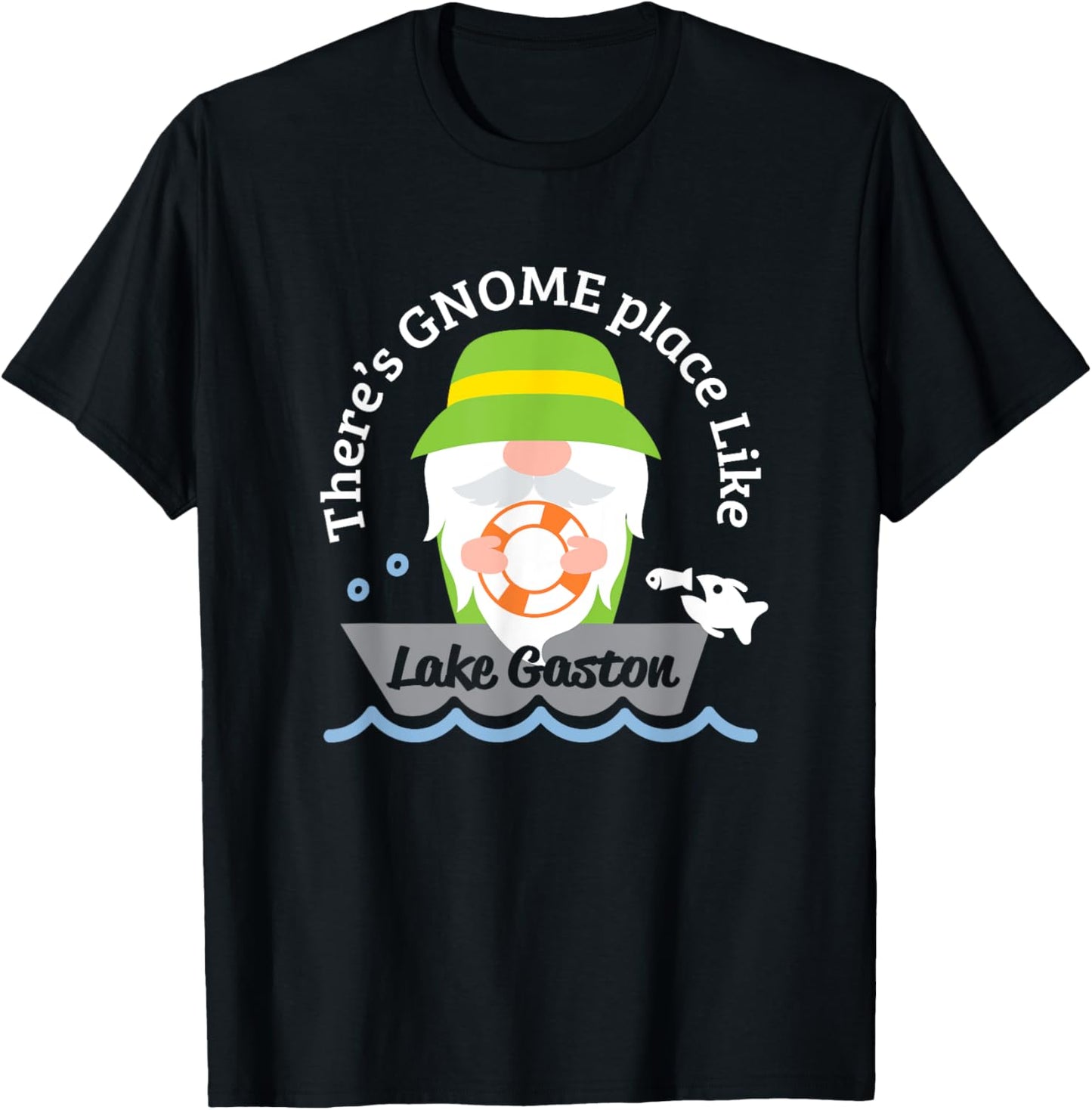 Lake Gaston NC VA There's Gnome Place Like Lake Gaston Apparel | Trending 2025 | Customer Favorite