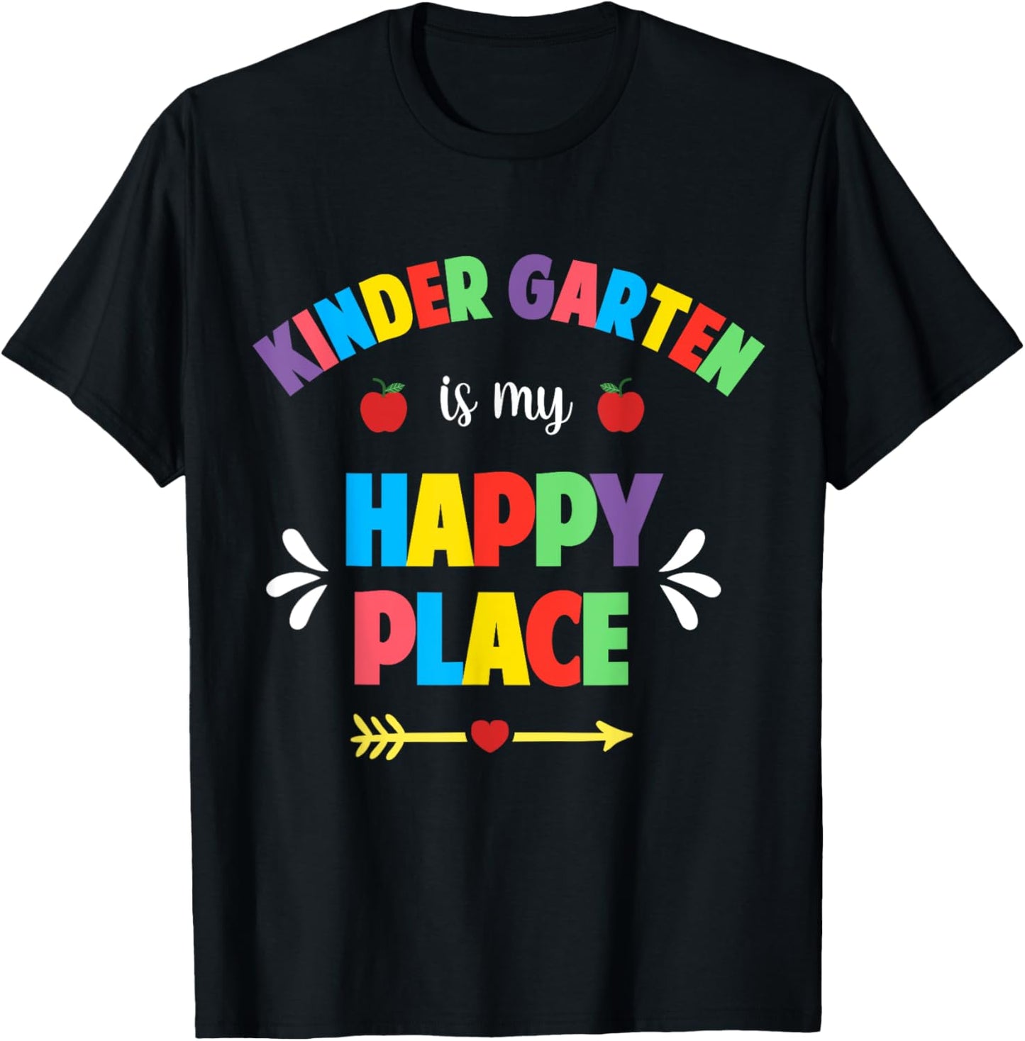 Kindergarten Teacher Shirt Kindergarten Is My Happy Place T-Shirt | Google Shopping Optimized | Customer Favorite