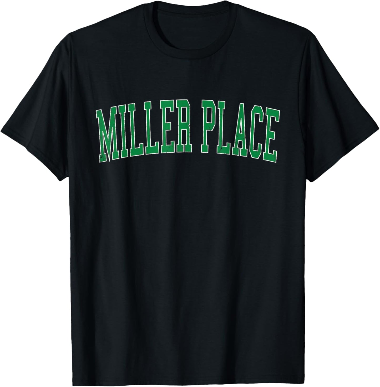 Vintage Miller Place NY Distressed Green Varsity Style Apparel | Premium Quality | Top Rated Comfort