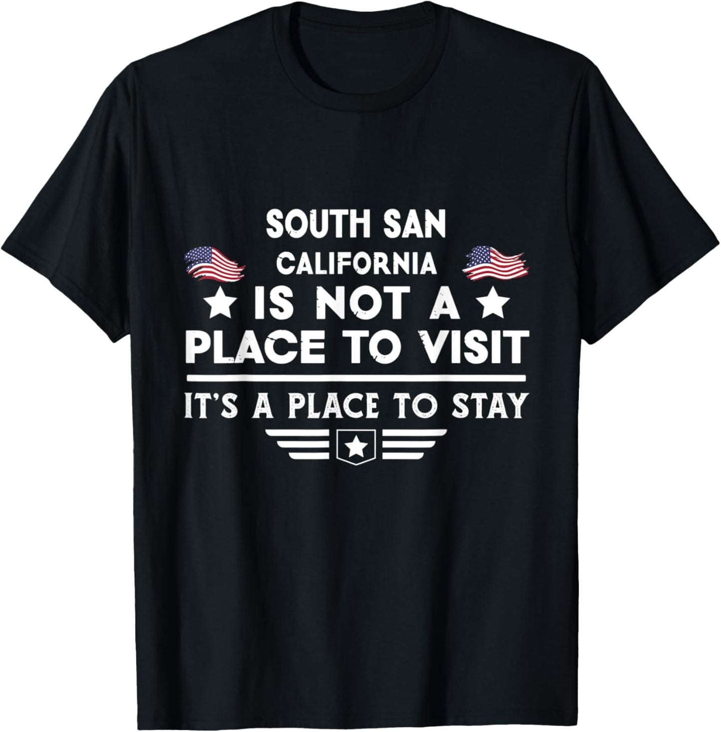 South San California Place to stay USA Town Home City Apparel | Top Conversion Title | Customer Favorite