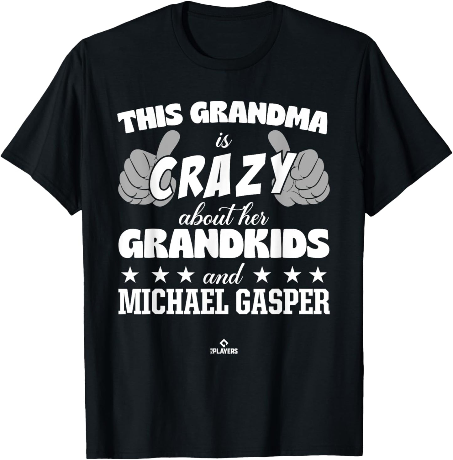 Grandma Crazy for Michael Gasper Prospect Baseball Fan Gear Apparel | Premium Quality