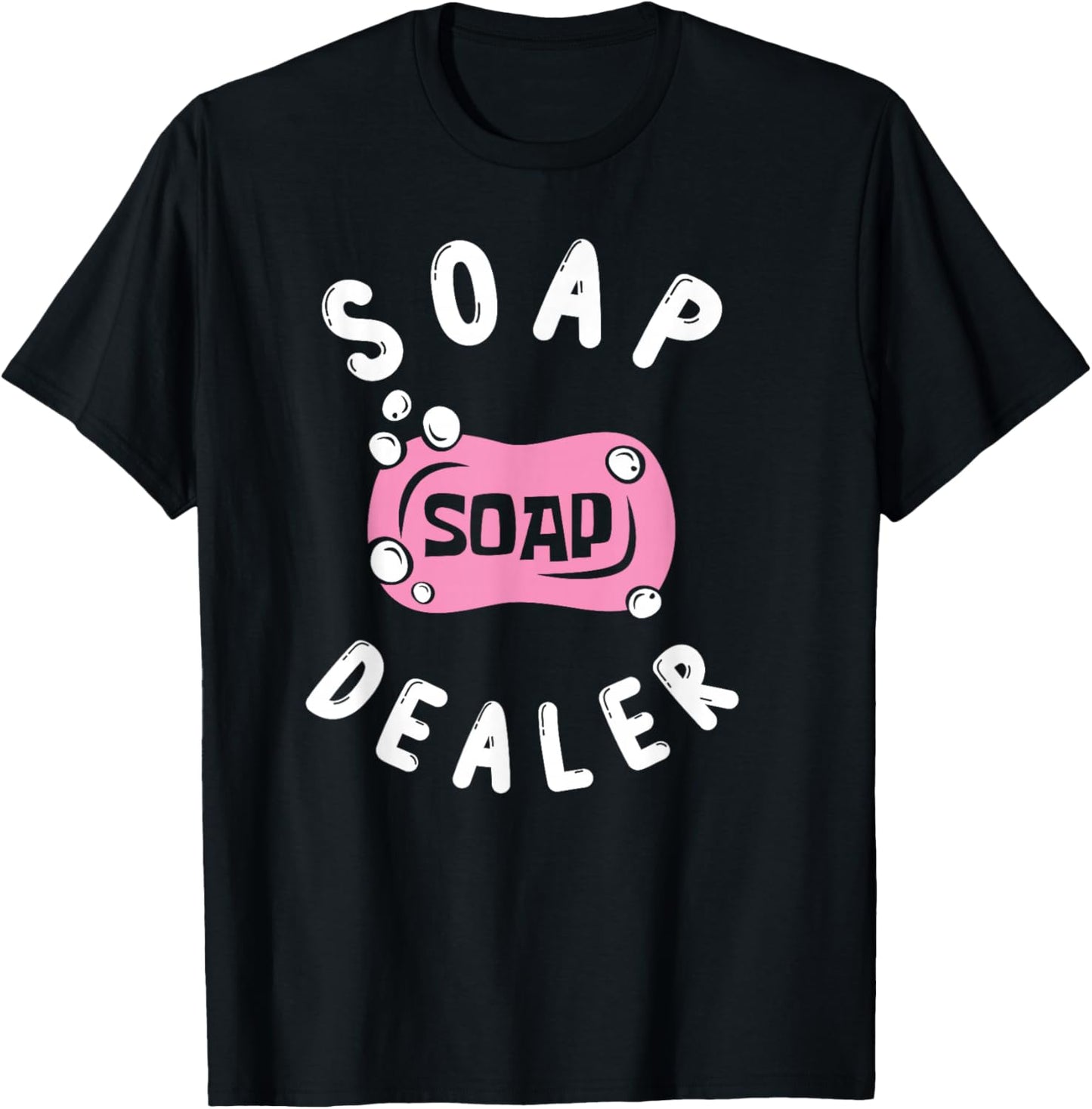 Soap Dealer Soap Making Soap Maker Apparel | High Search Volume | Must-Have Style
