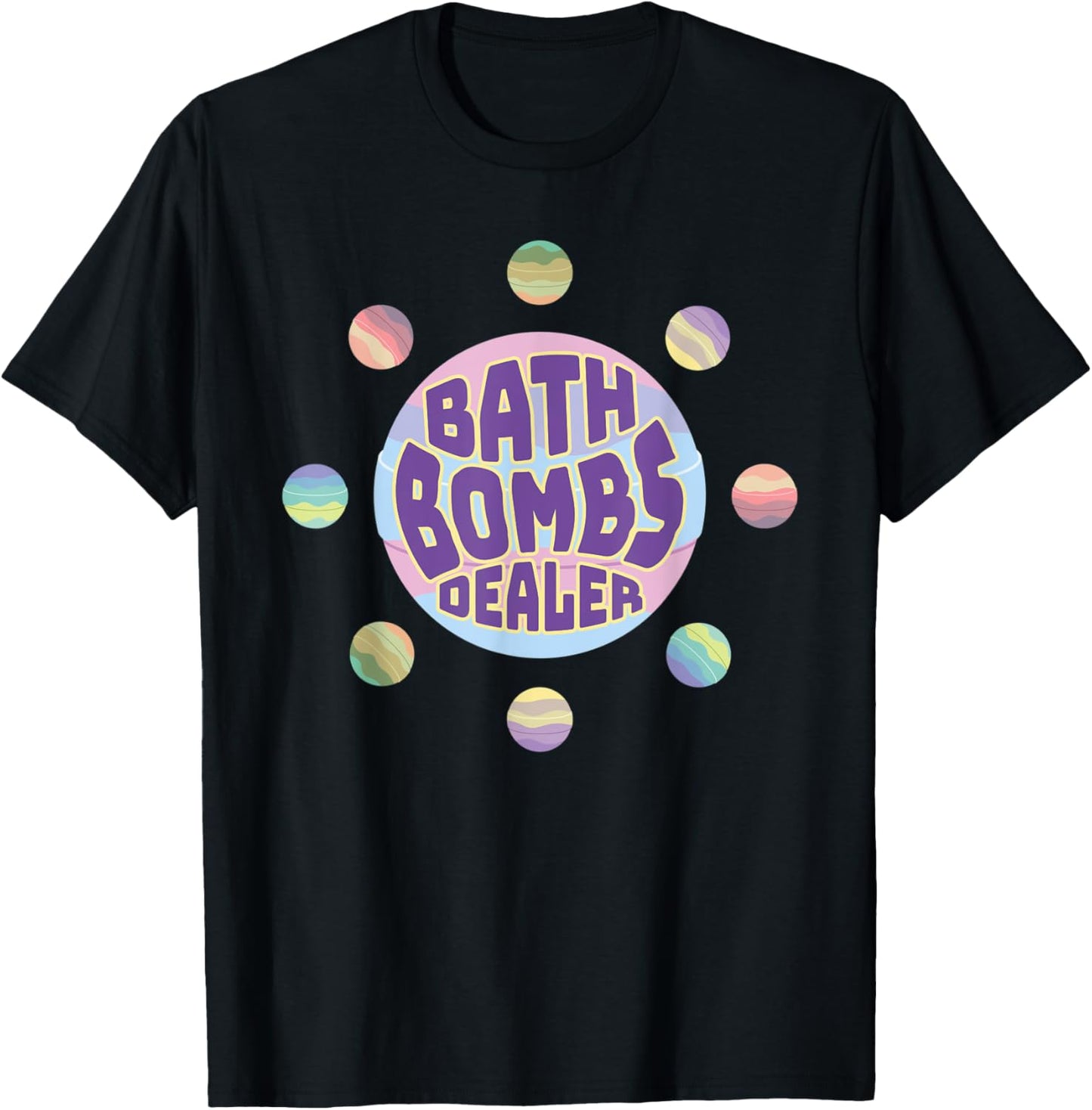Bath Bombs Dealer Hilarious Bath Bomb Maker Meme Apparel | Premium Quality | Perfect Gift Idea