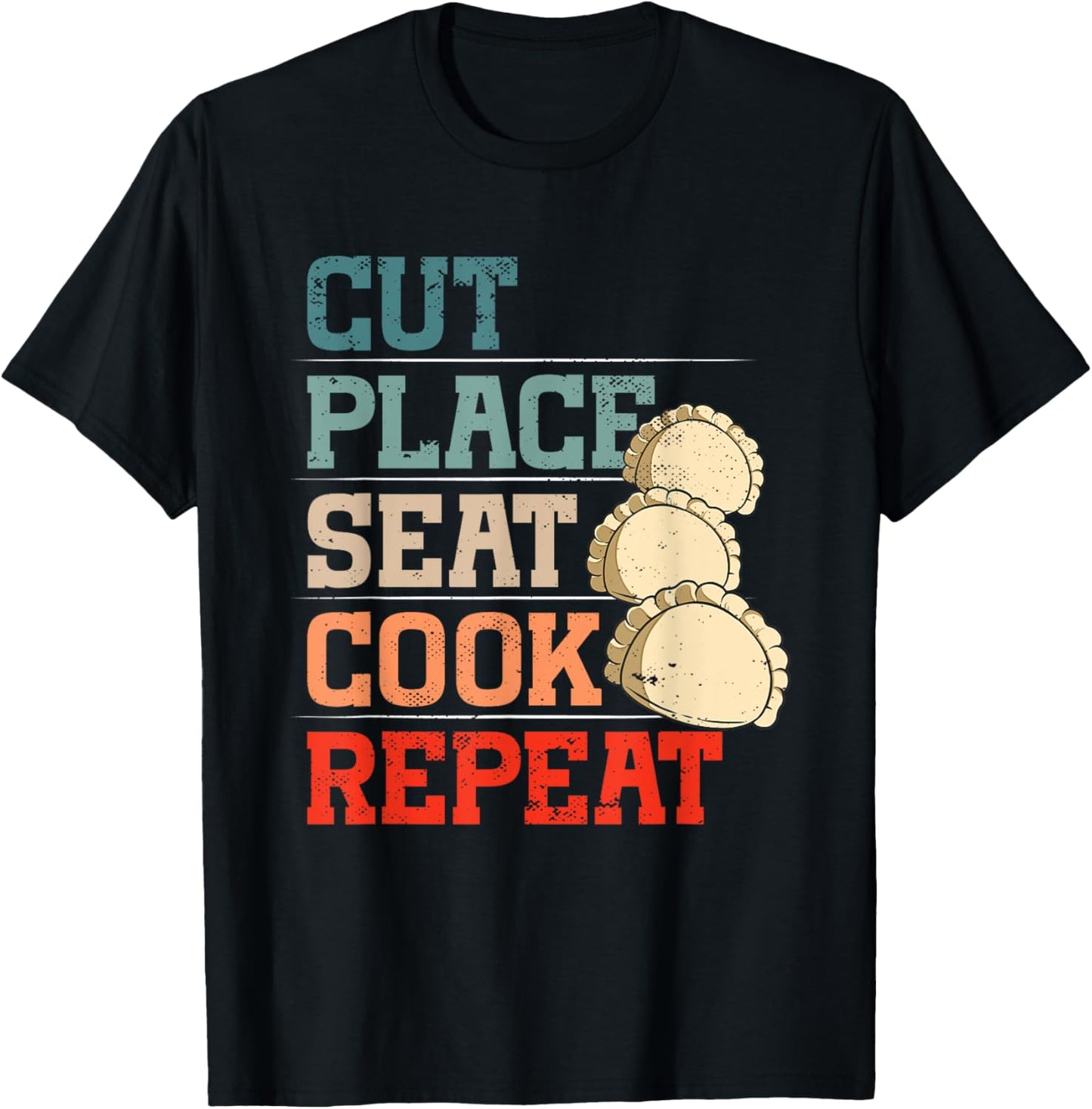 Pierogi Lover Cut. Place. Seat. Cook. Repeat Polish Pierogi Apparel | Bestseller Style | Top Rated Comfort