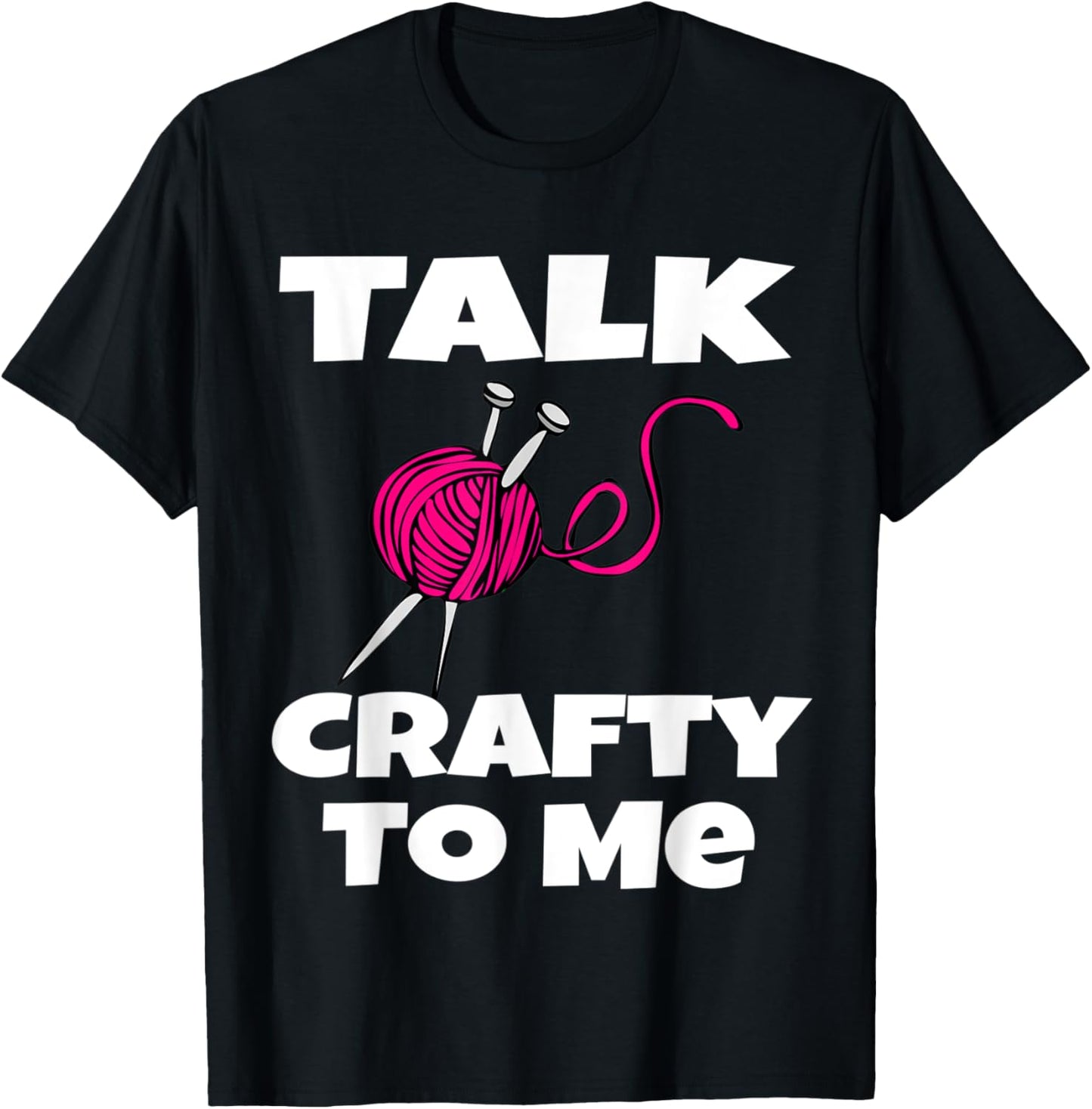 Talk Crafty To Me Funny Knitting Lover Craft Crochet Yarn Yarn Supply | Trending 2025 | High CTR Title