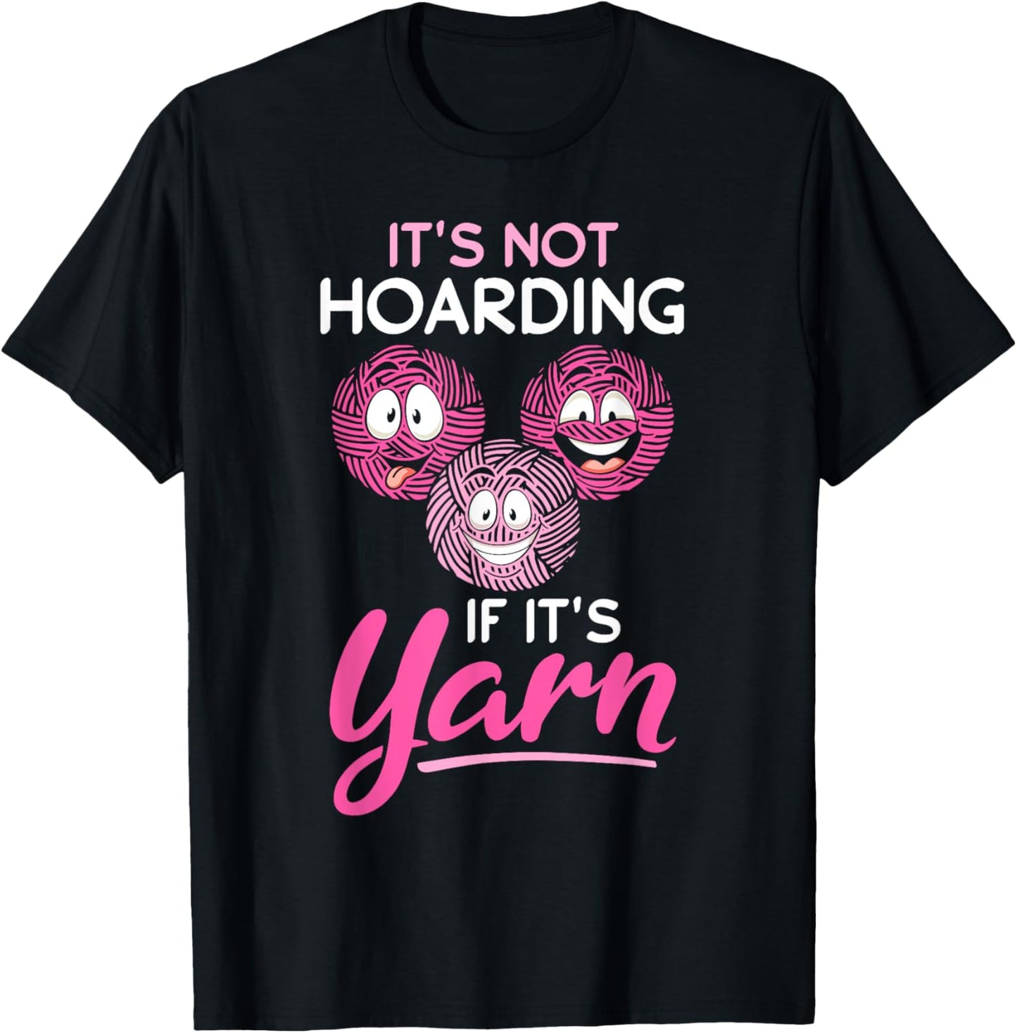 It's Not Hoarding If It's Yarn - Funny Crochet Yarn Supply | High Search Volume | High CTR Title